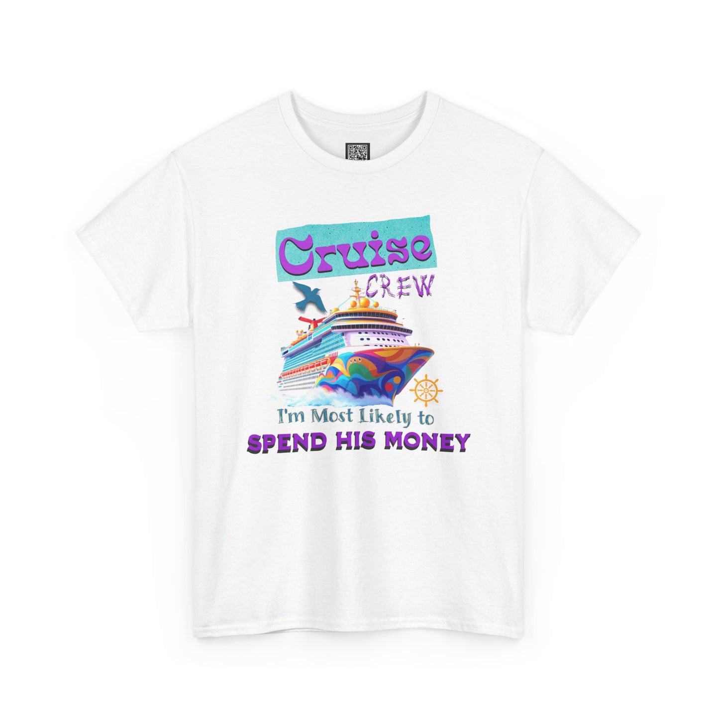 Funny Cruise Crew Tee, Vacation T-Shirt, Gift for Cruise Lovers, Vacation Humor Apparel, Travel Enthusiast Shirt, Spend His Money Tee