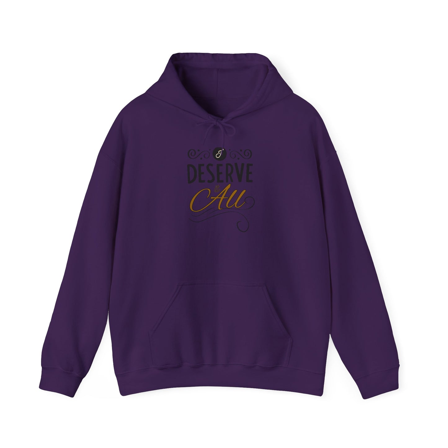 "I Deserve It All" Unisex Heavy Blend™ Hooded Sweatshirt, Lyrics from Kendrick Lamar's "Man in the Garden," Inspirational Unisex Hoodie
