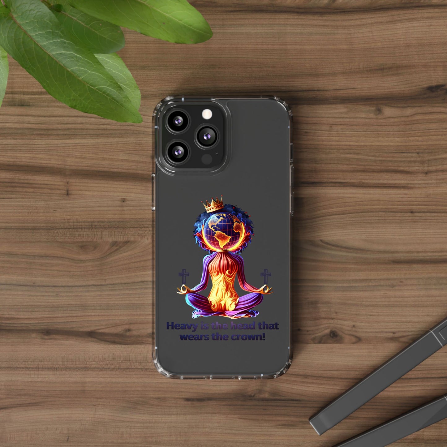 "Heavy is the Head" Clear Cellphone Case Cases, Inspirational Cellphone Case for iPhone and Samsung Phones, Custom Cellphone Case