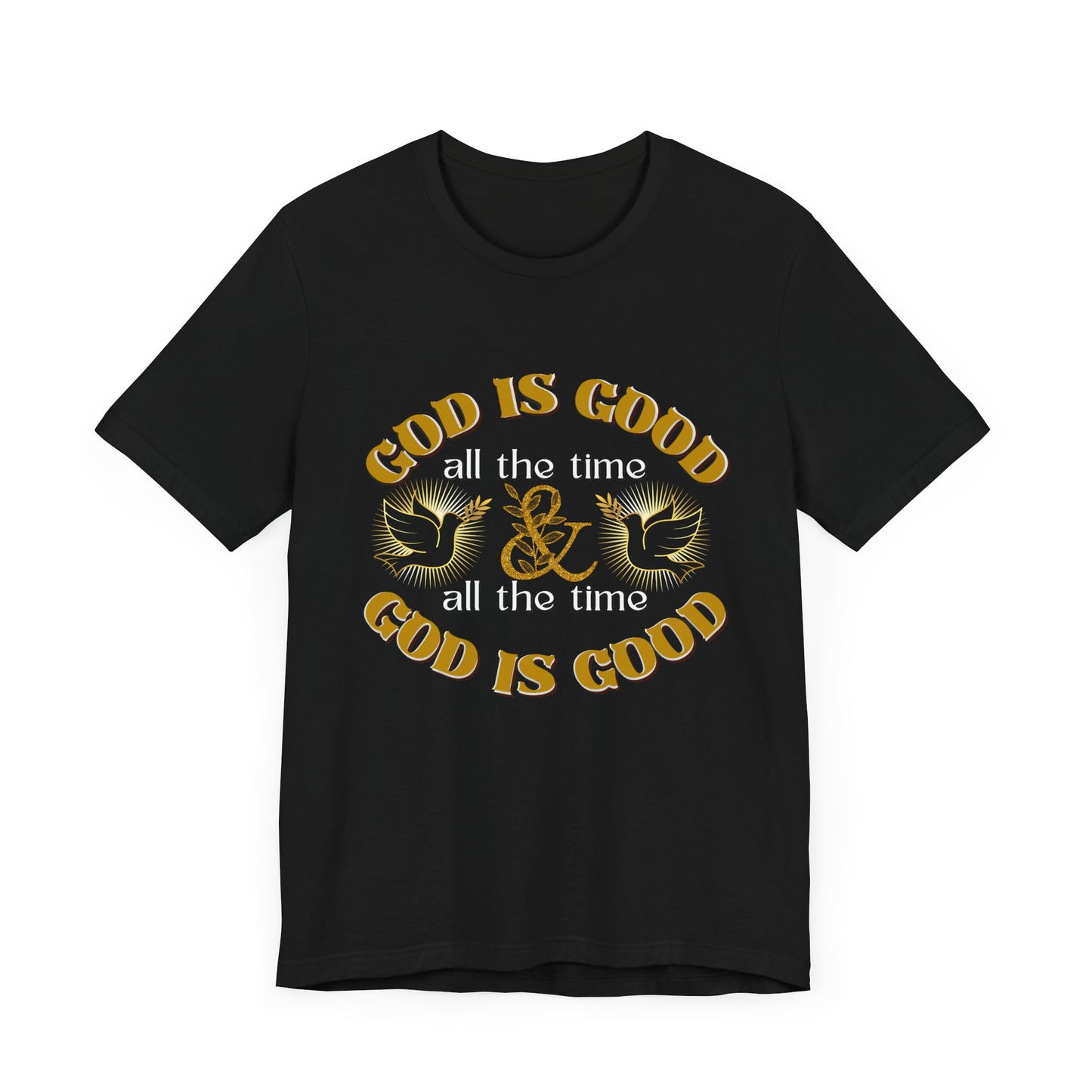 God is Good T-shirt, Christian Shirt's, Religious Shirts, Unisex Religious Shirts, Inspirational Shirts, God is Shirts for Men and Woman