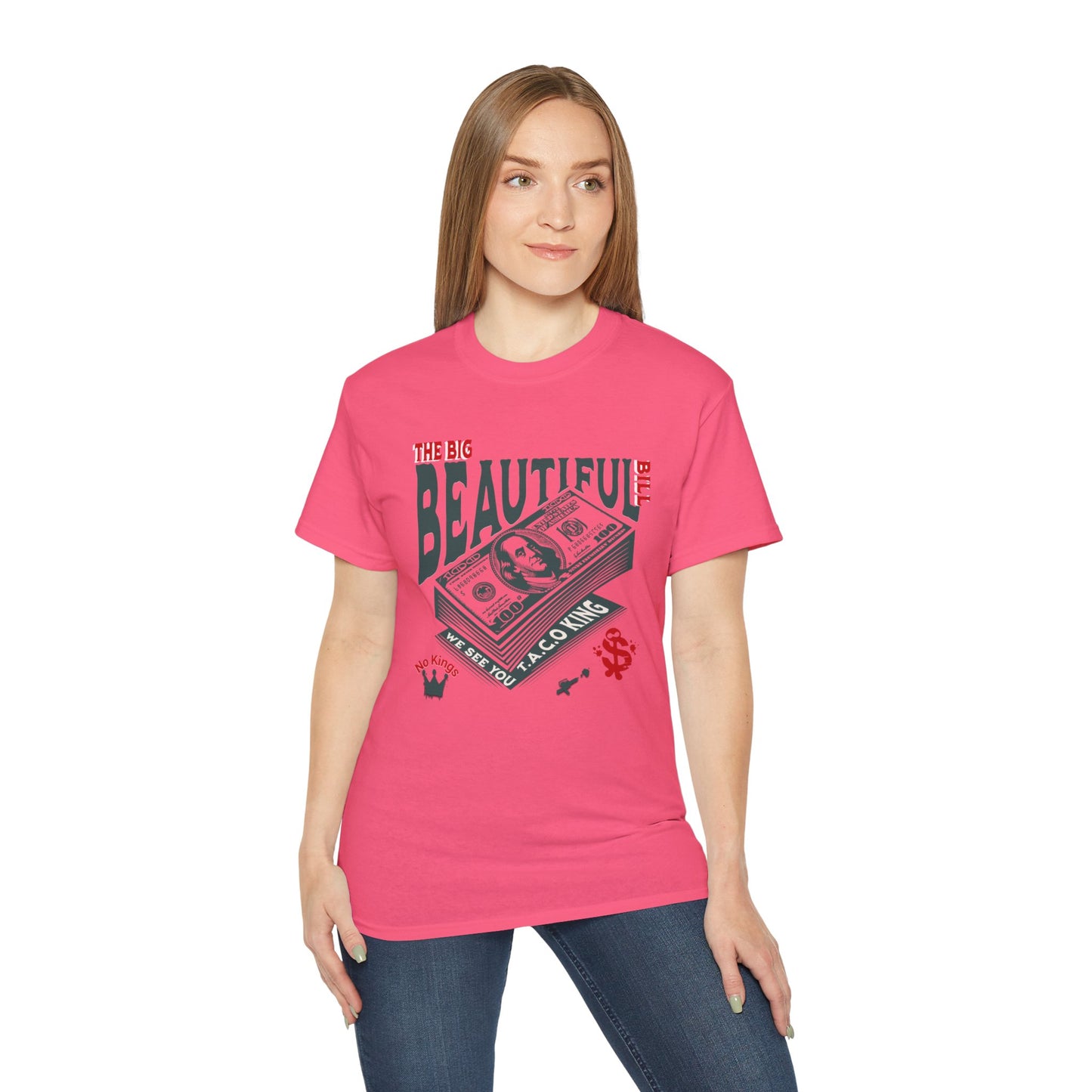 T.A.C.O Donald: Big Beautiful Bill T-Shirt, The Only One Big Beautiful Bill Shirt, No Kings and Hands Off Protest Shirts, Money Falling Shirt