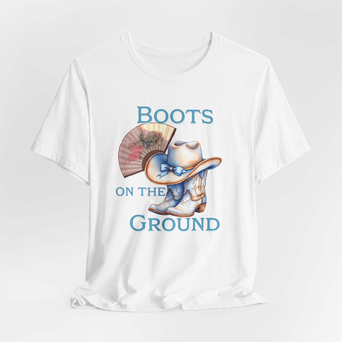 Cowboy Boots Graphic Tee - "Boots on the Ground" Inspired Design, Unisex Shirt for Men and Women, Country Music Lover Tees