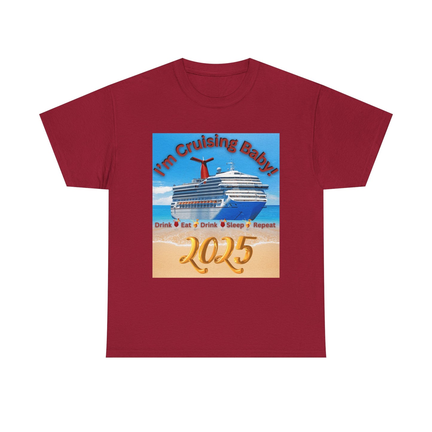 "I'm Cruising 2025" Unisex Heavy Cotton Tee, Cruise T-Shirts 2025, Unisex Cruise T-Shirts 2025, Bon Voyage Cruise Shirts
