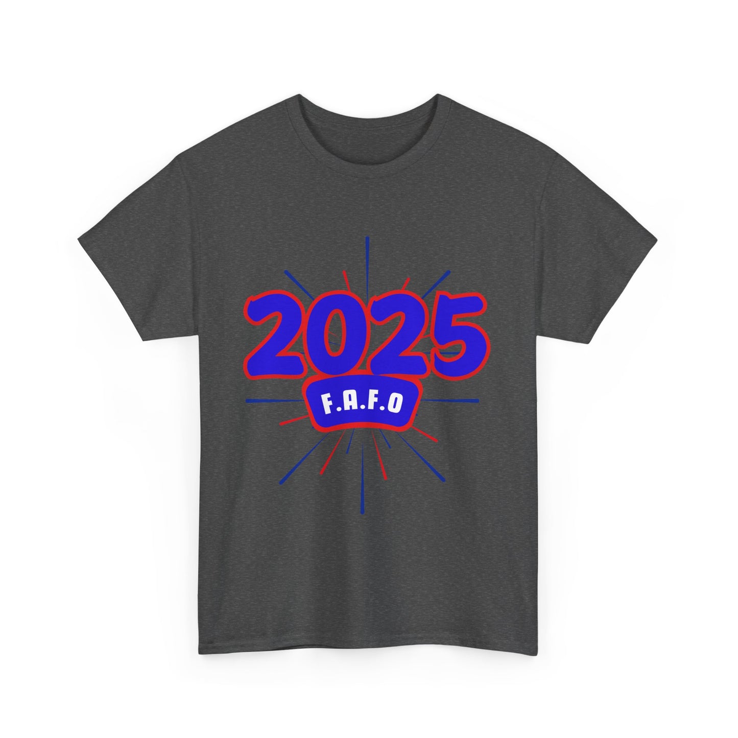 FAFO 2025 America T-Shirts, 92% Black Unisex Shirts, Save America Democracy Shirt, F.A.F.O Anti Trump T-Shirts, Funny Anti-MAGA T-Shirt