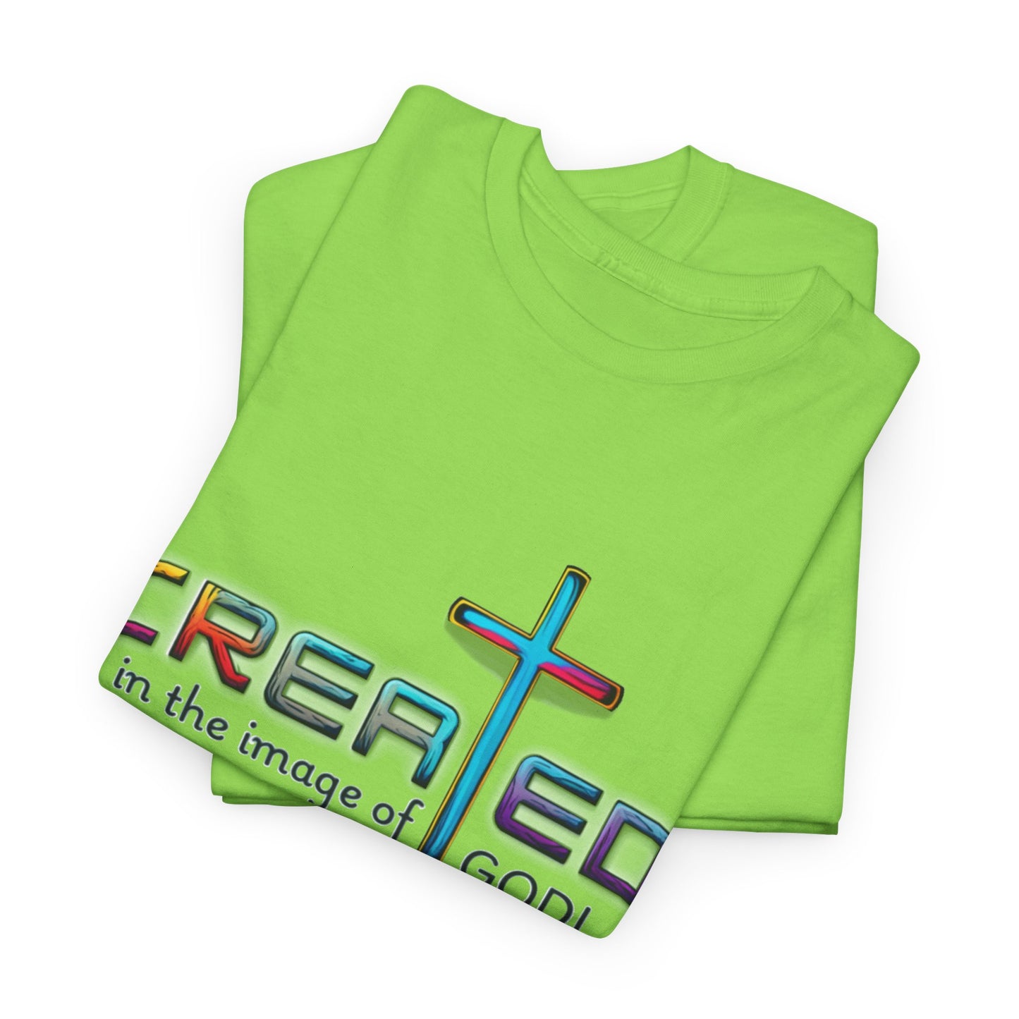 Religious T-Shirt, Inspirational Shirt, Unisex Christian Apparel, Jesus T-Shirt to Motivate, Christian T-Shirt, Created in His Image, God is