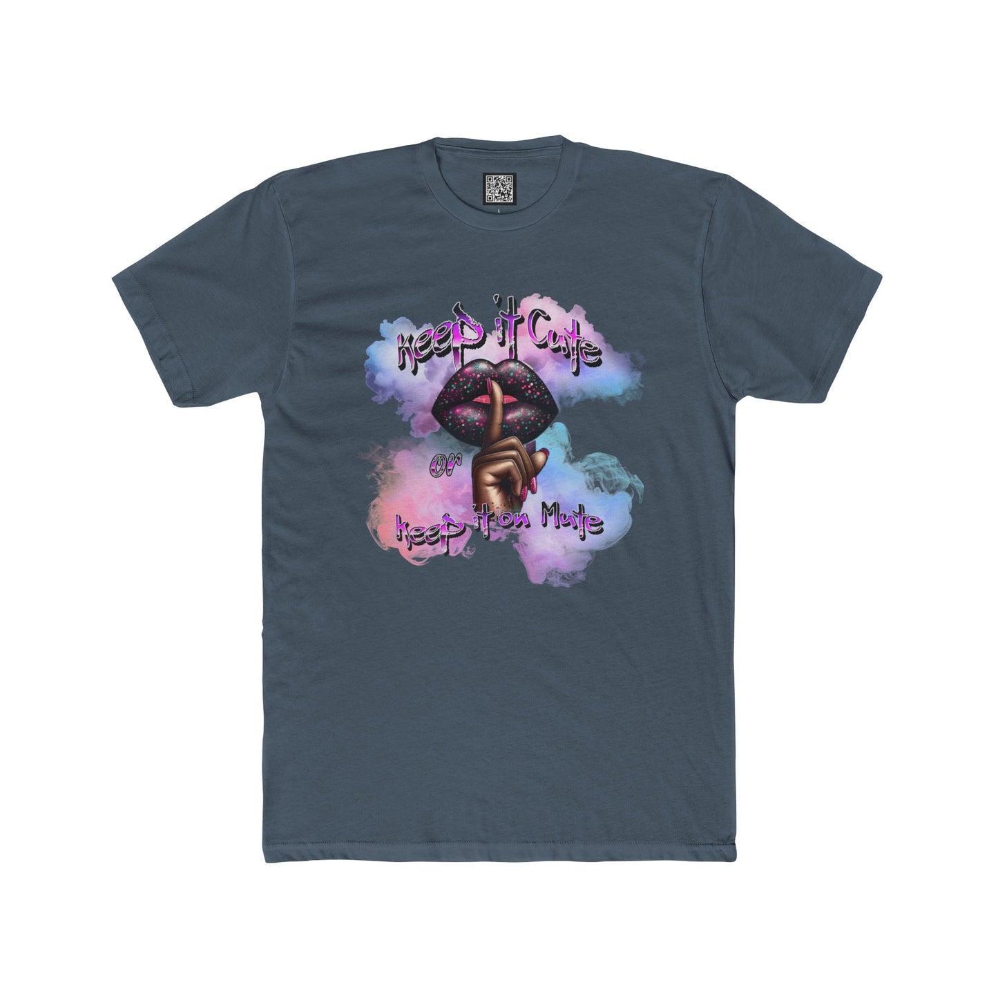 Keep It Cute Cotton Crew Tee - Trendy Graphic Shirt for Everyday Style. Keep It Cute or Keep It on Mute T-Shirt, Positive Speaking Only Tees