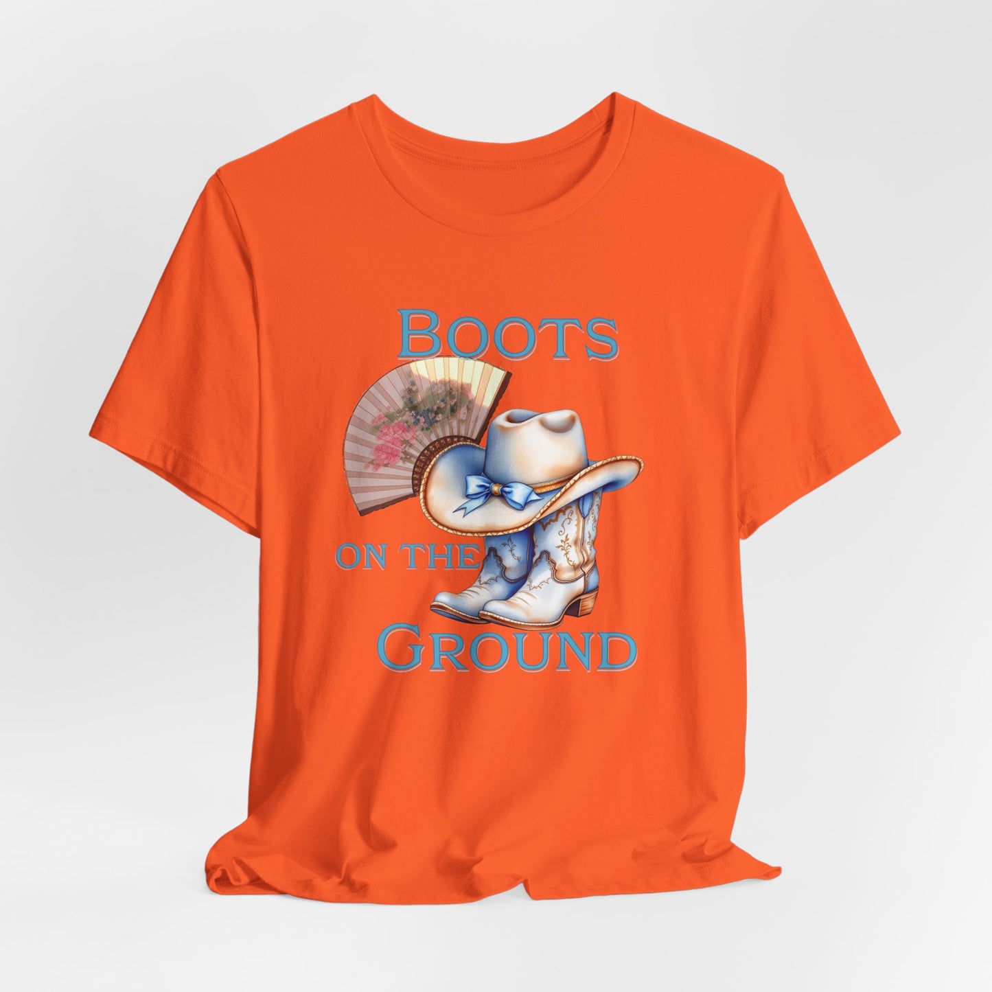Cowboy Boots Graphic Tee - "Boots on the Ground" Inspired Design, Unisex Shirt for Men and Women, Country Music Lover Tees