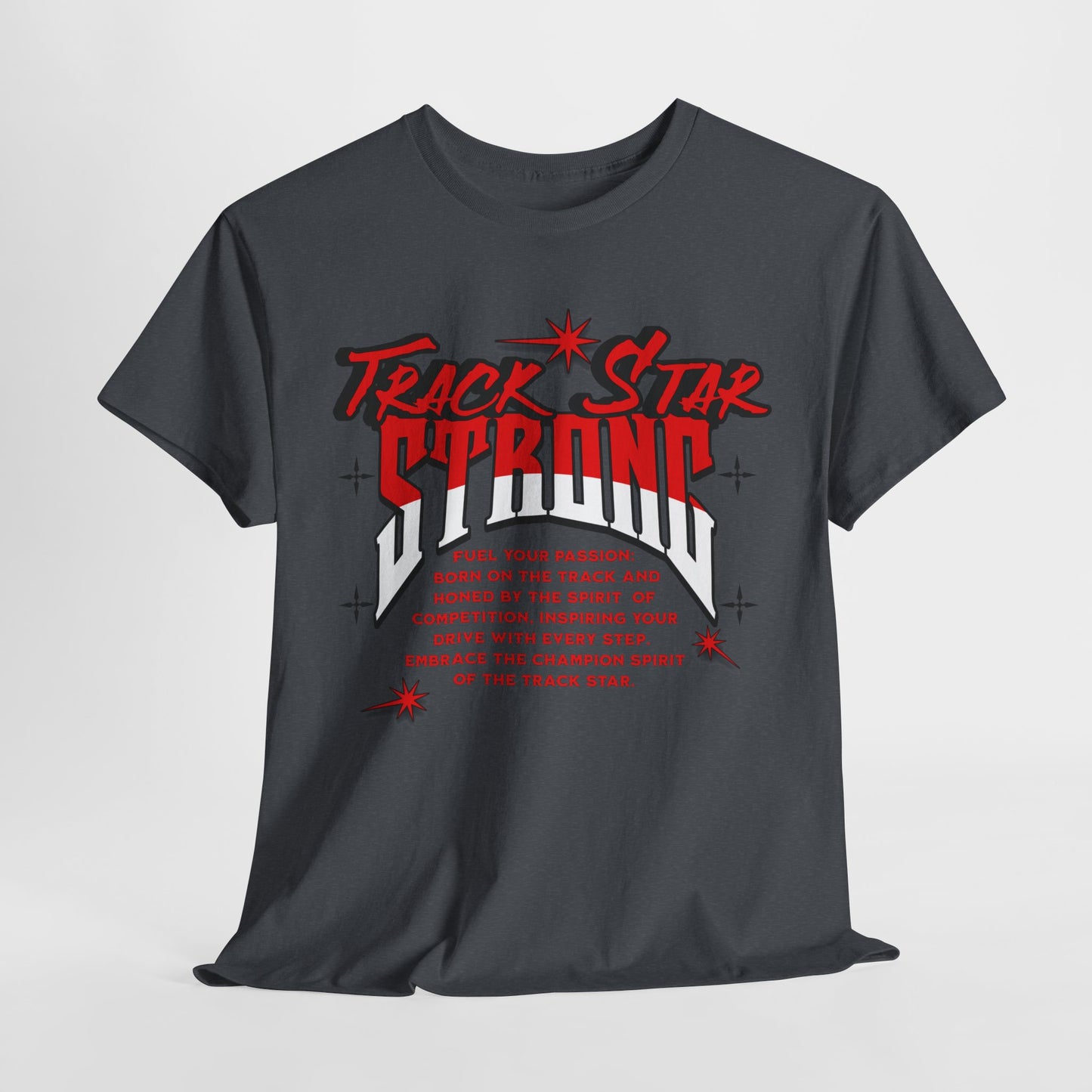 Track Star Unisex Tee, Embrace Your Passion for Running, Runner Enthusiast T-Shirt, Motivational Shirts for Runners, Gifts for a Runners