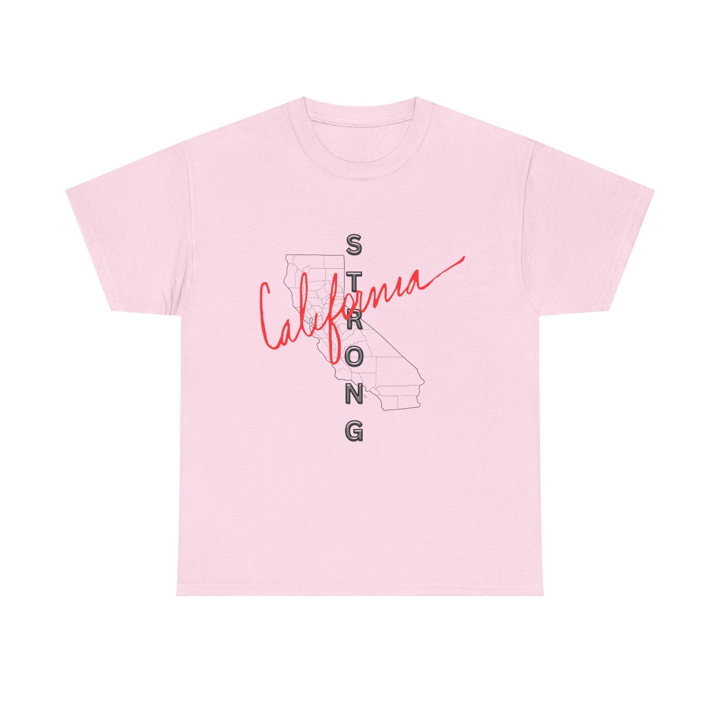 California is Strong, Standing up for California, California T-Shirt for Resilience, Californians are United and Resilient, We will Rebuild our Cities