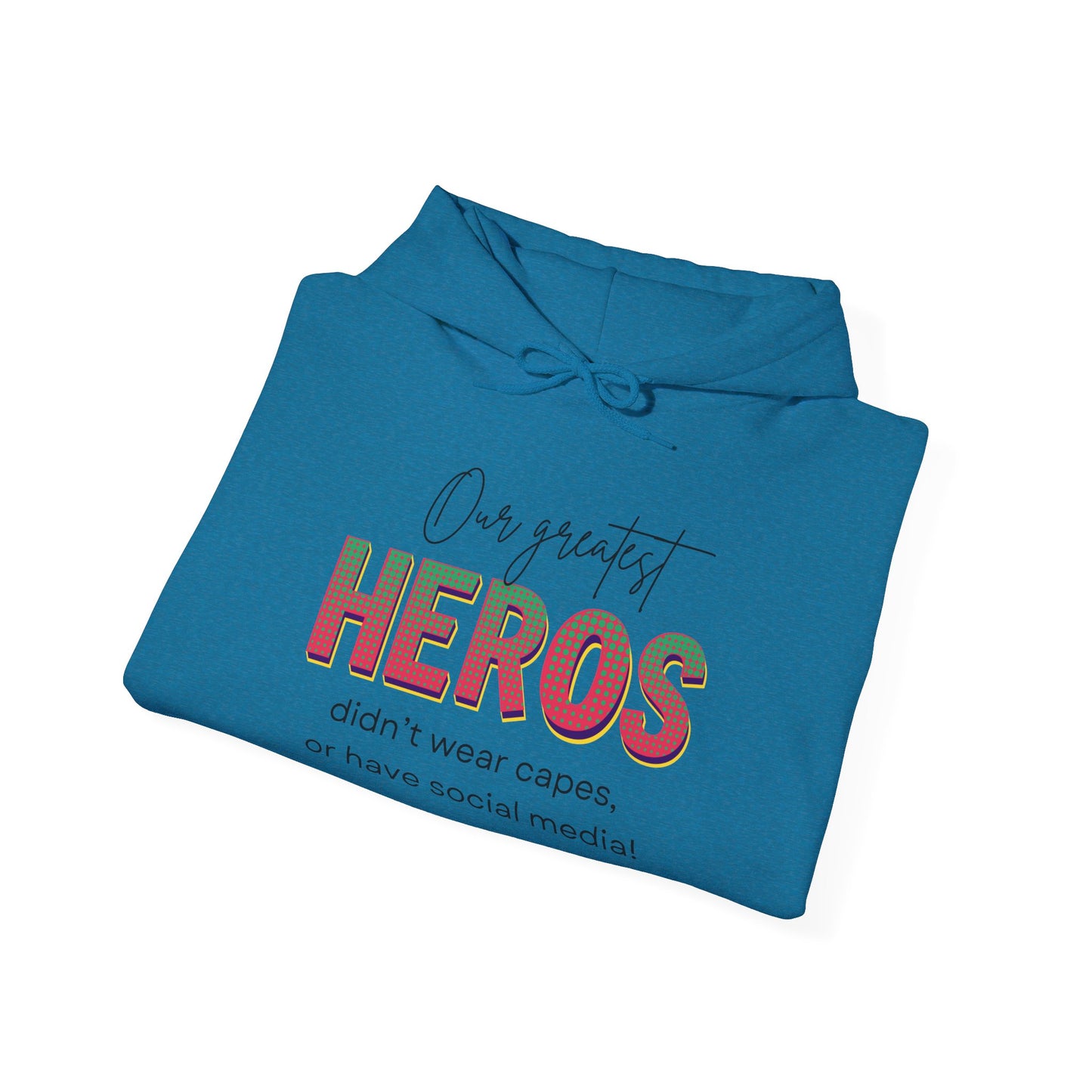 Celebrities aren't Heros, Heros Don't Wear Capes, Black History Hoodie, Social Media Influencers Are Not Heros, 92% Black Women Club Shirt