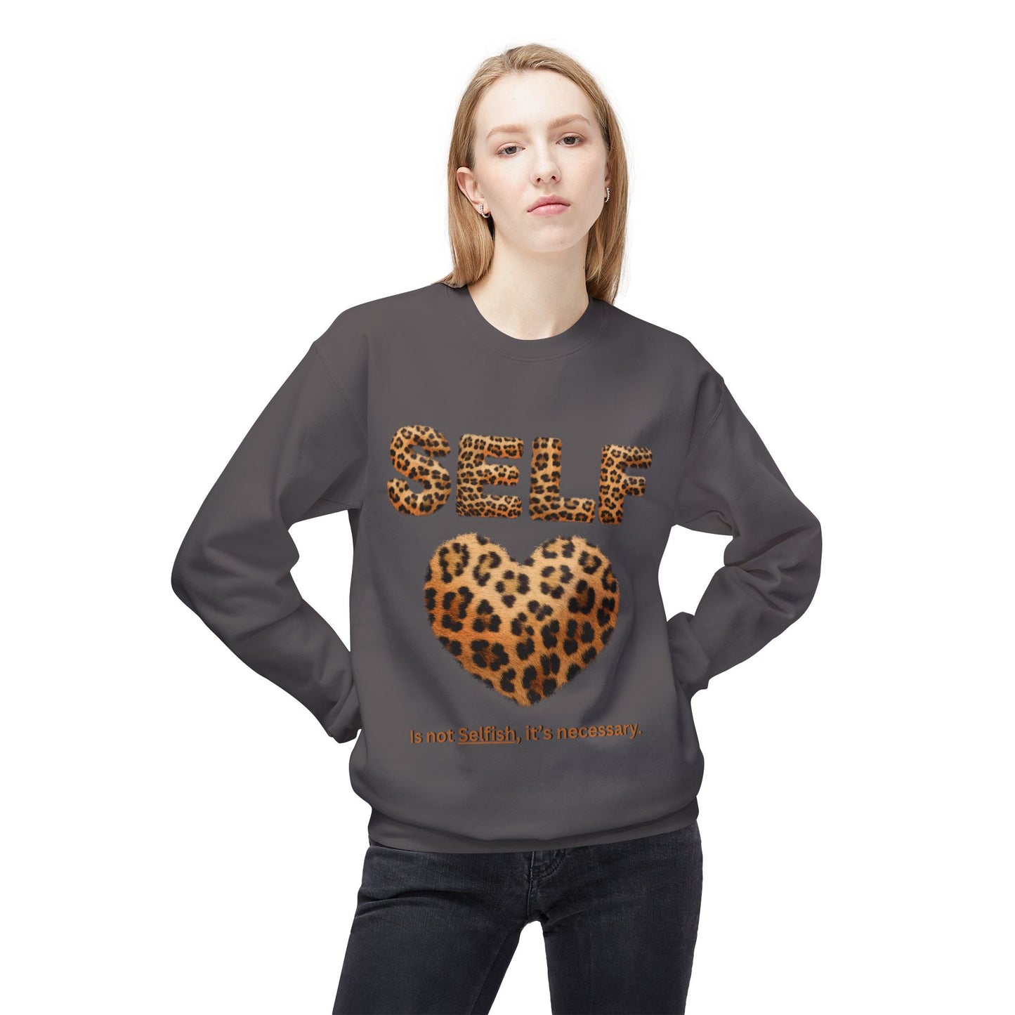"Self-Love is not Selfish" Unisex Midweight Crewneck Sweatshirt, Women Empowerment Sweatshirt, Love Yourself Shirt