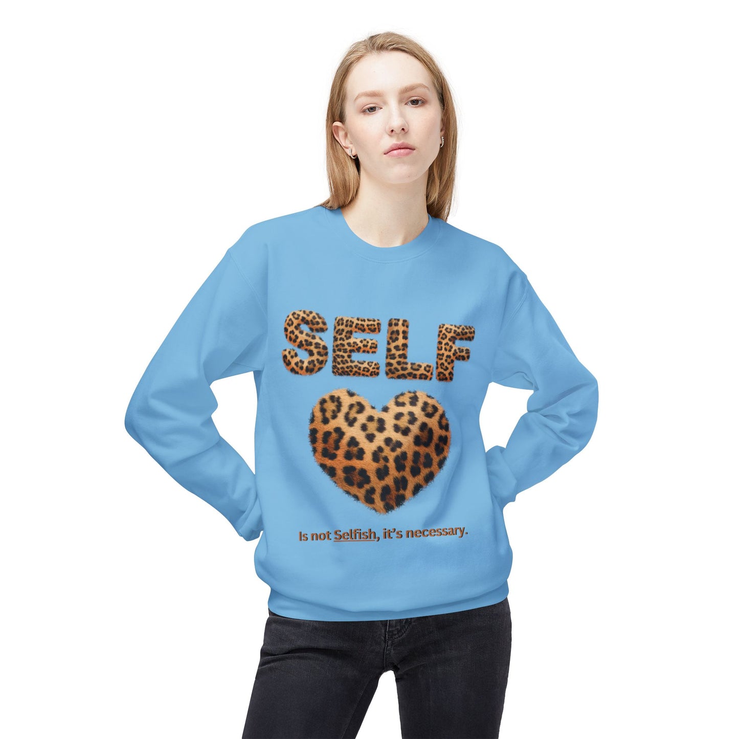 "Self-Love is not Selfish" Unisex Midweight Crewneck Sweatshirt, Women Empowerment Sweatshirt, Love Yourself Shirt