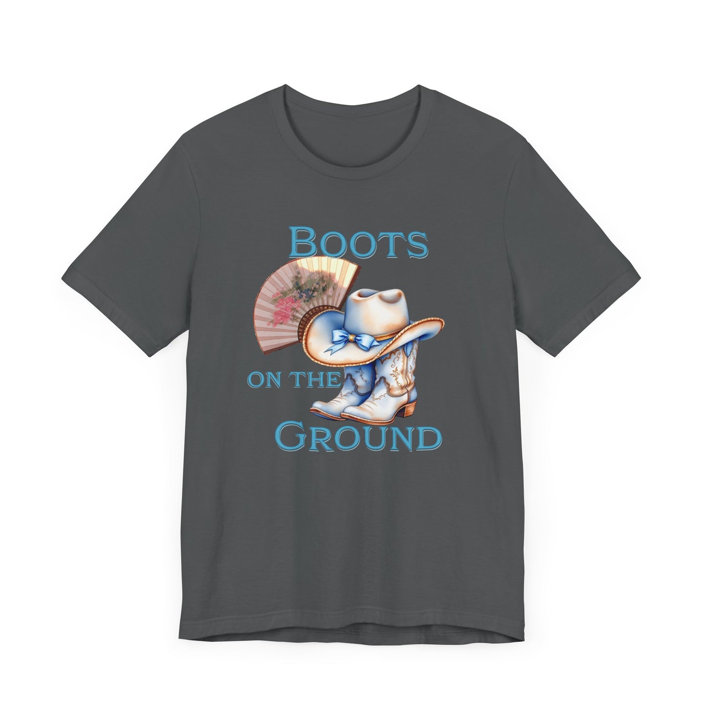 Cowboy Boots Graphic Tee - "Boots on the Ground" Inspired Design, Unisex Shirt for Men and Women, Country Music Lover Tees