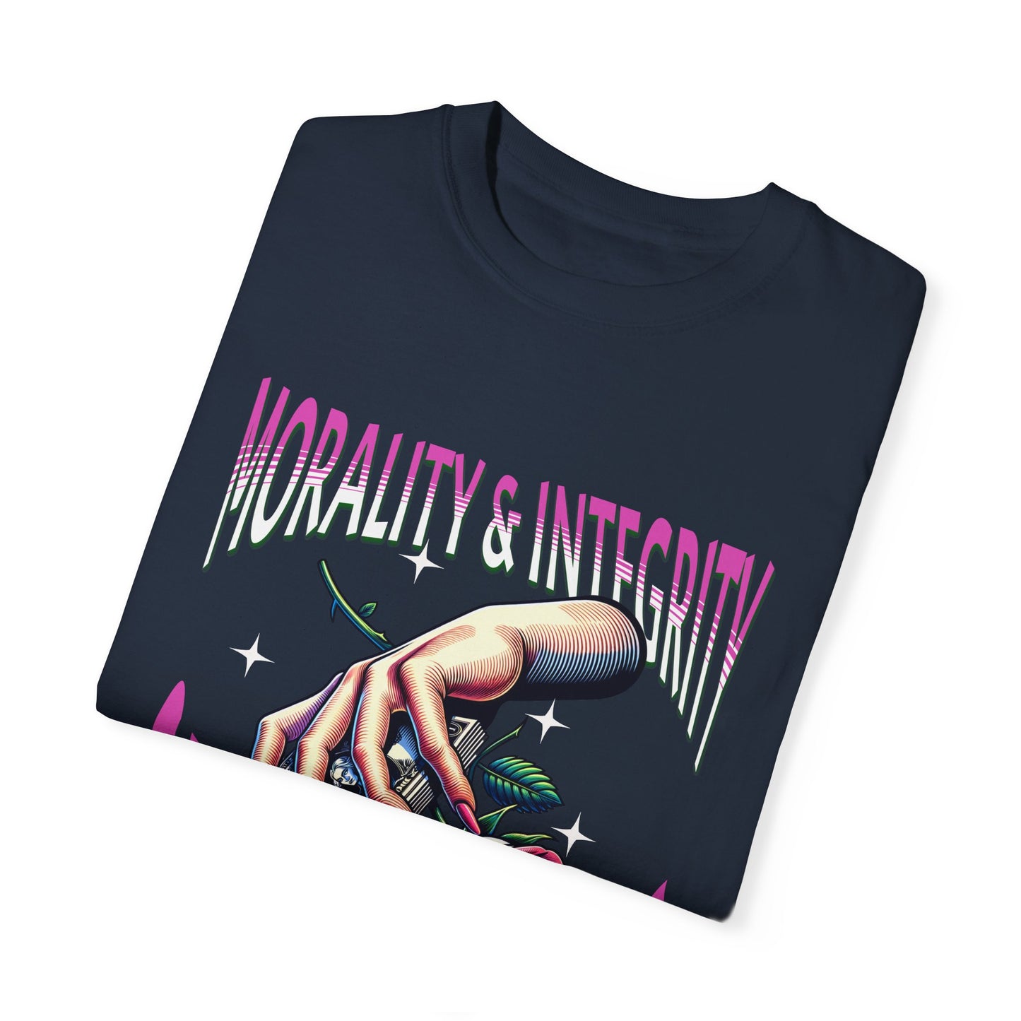 Morality & Integrity Can’t Be Bought T-Shirts, Inspirational T-Shirts, Unisex Morality Shirts, Motivational Shirts for a Gift, Integrity Shirts