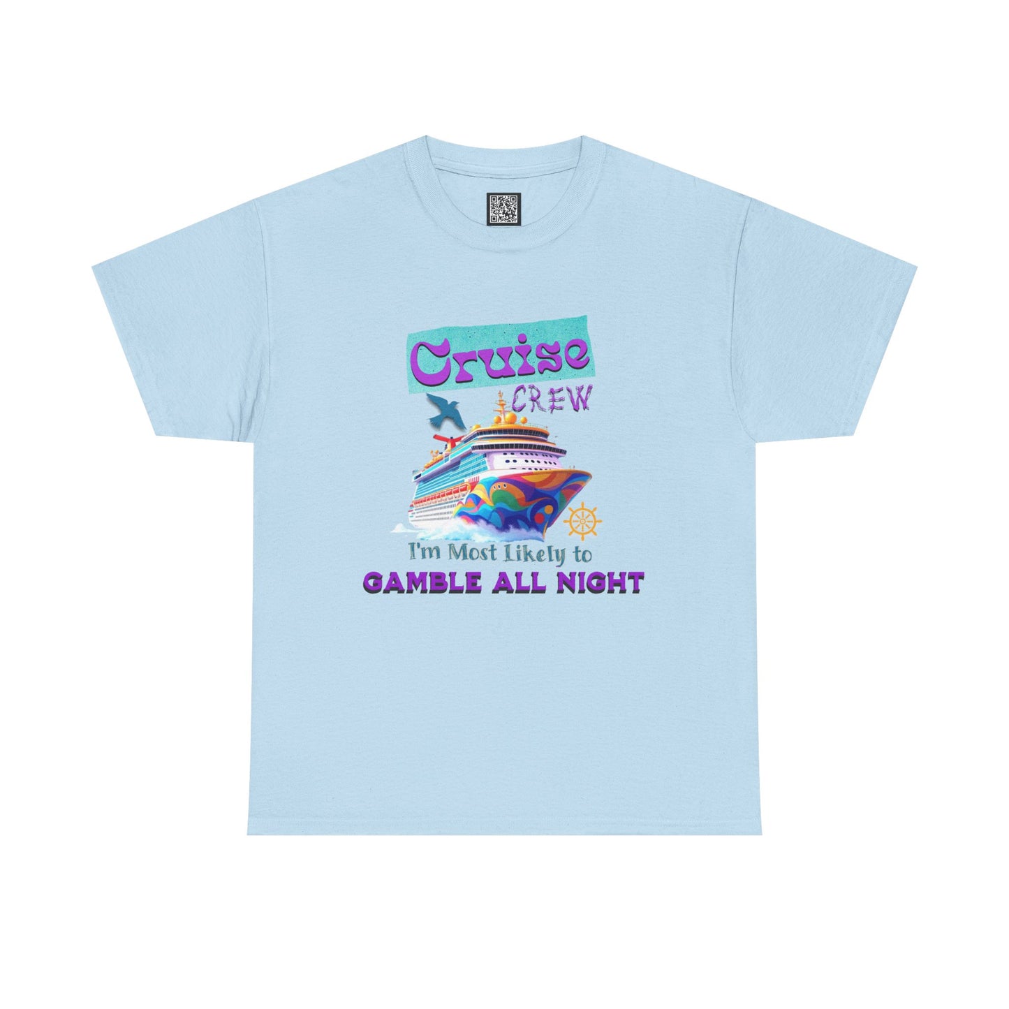 Cruise Crew Heavy Cotton Tee - Gamble All Night, Vacation Shirt, Cruise Wear, Fun Travel Outfit, Summer Party Top, Gambler's T-Shirt