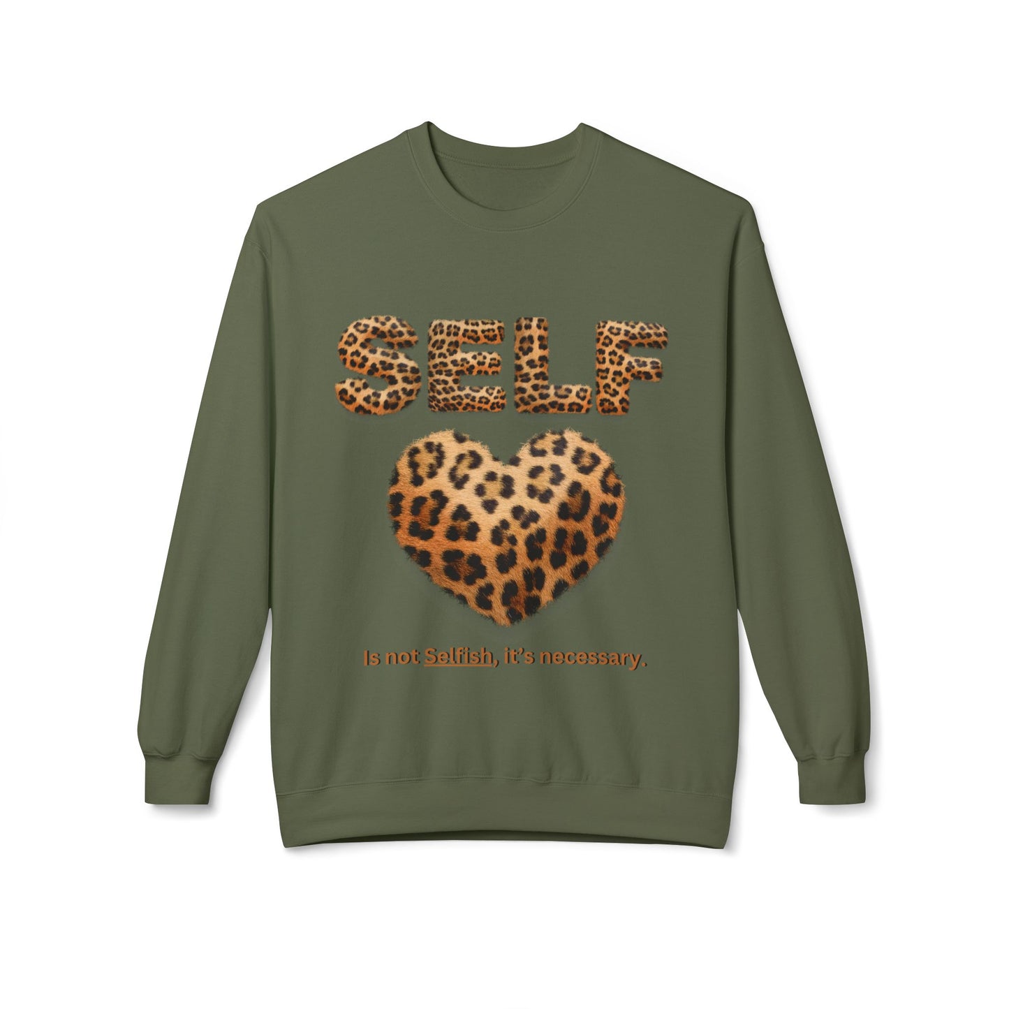 "Self-Love is not Selfish" Unisex Midweight Crewneck Sweatshirt, Women Empowerment Sweatshirt, Love Yourself Shirt