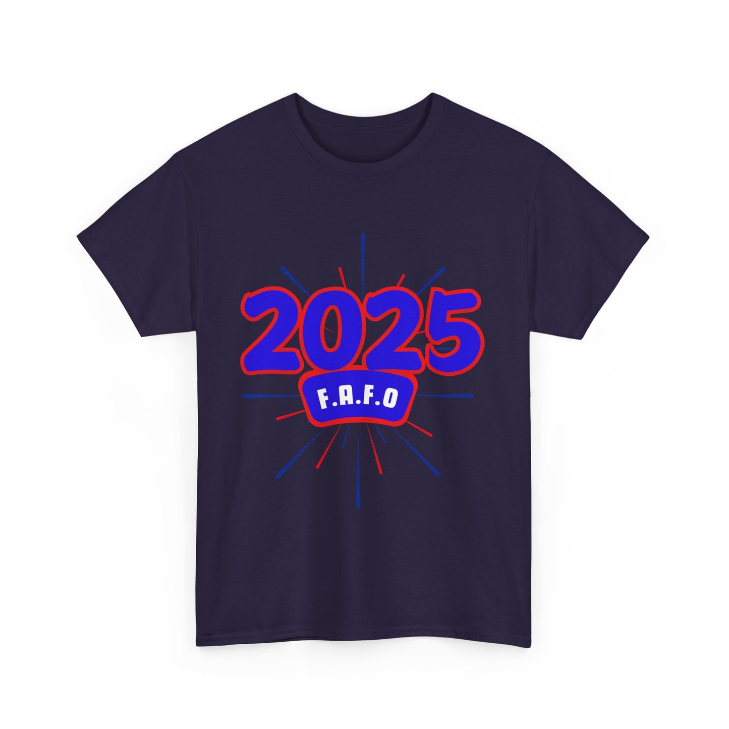 FAFO 2025 America T-Shirts, 92% Black Unisex Shirts, Save America Democracy Shirt, F.A.F.O Anti Trump T-Shirts, Funny Anti-MAGA T-Shirt