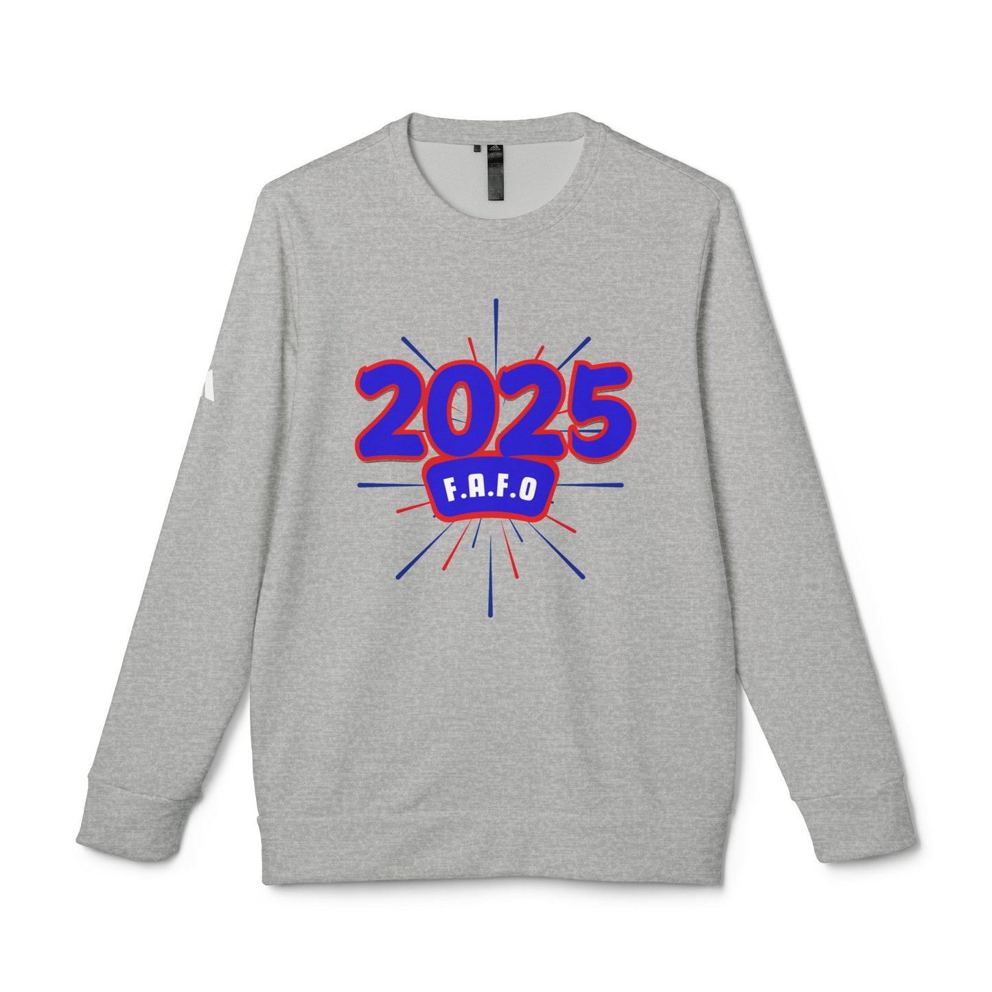 Adidas Unisex Fleece "F.A.F.O." Crewneck Sweatshirt, Anti-Trump Regime Shirt, Fight Oligarchy Shirts, F around... You Know the Rest Shirt
