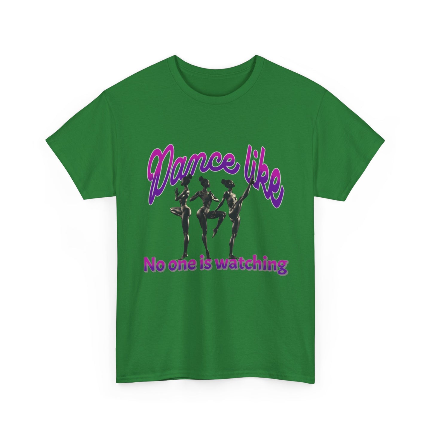 Dance Like No One Is Watching, Girl Dancing T-Shirt, Ballet Dancer T-Shirt, Gift for a Dancer, Melanin Dance Shirt for Women and Girls,