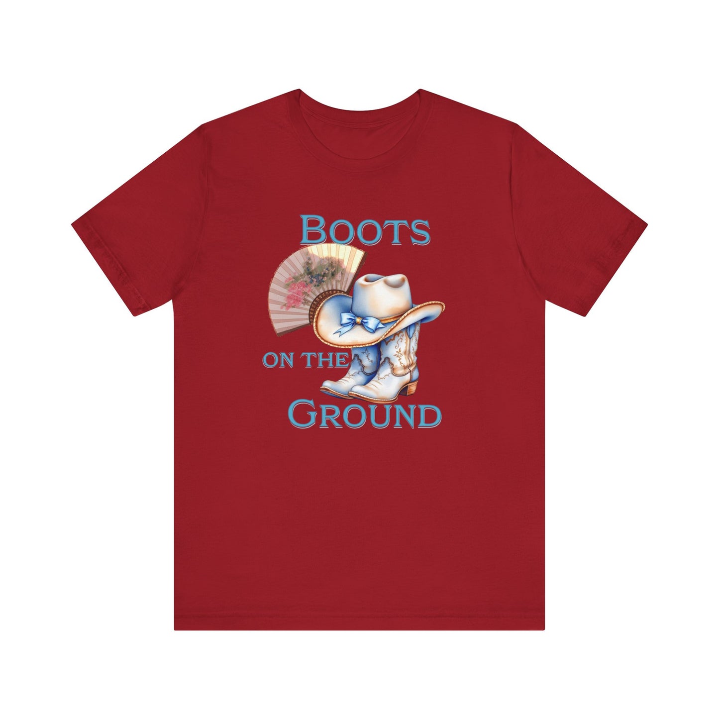 Cowboy Boots Graphic Tee - "Boots on the Ground" Inspired Design, Unisex Shirt for Men and Women, Country Music Lover Tees