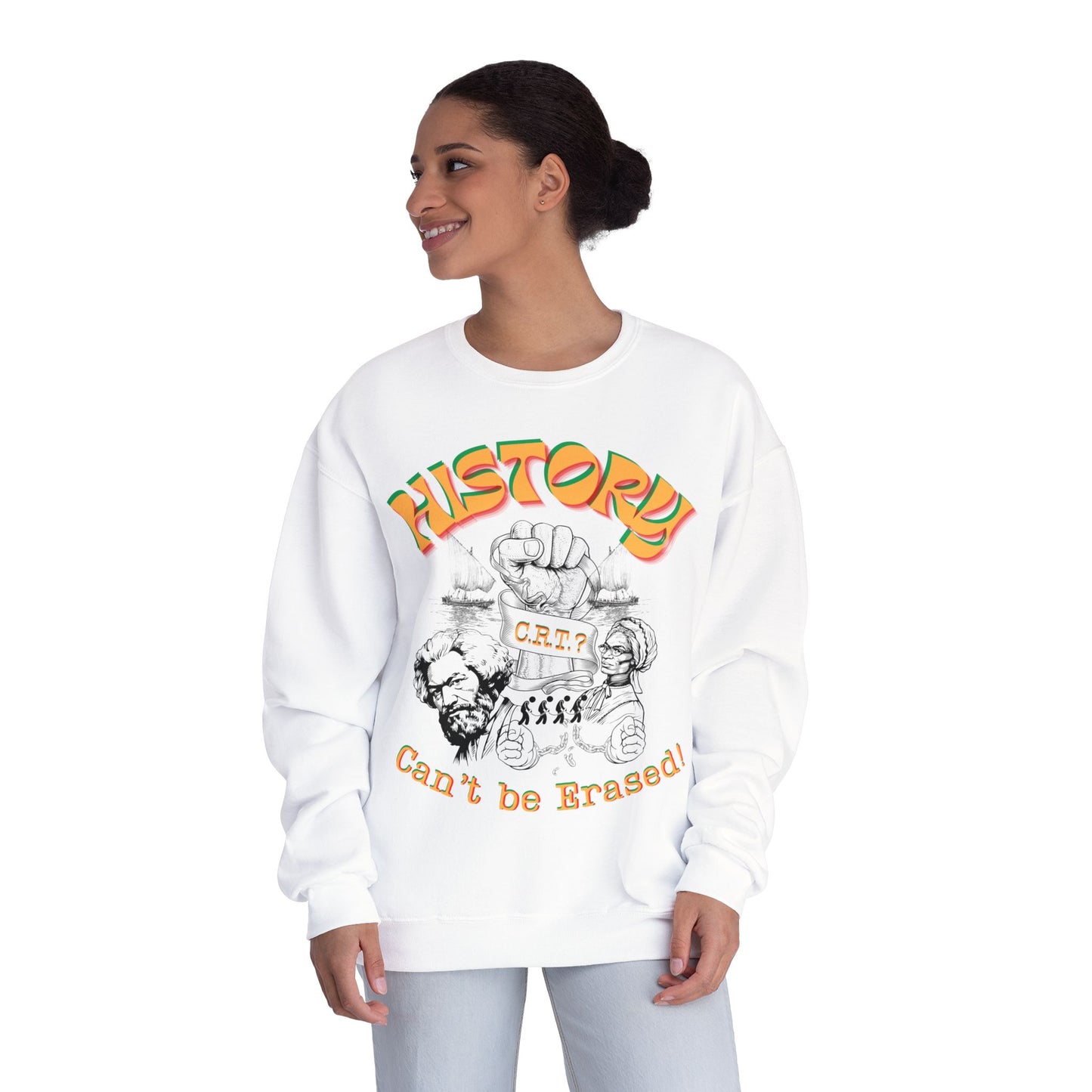 "History Can't Be Erased" Unisex NuBlend® Crewneck Sweatshirt, CRT Cannot Exist History is Real, Pro-History Sweatshirt, Juneteenth Sweatshirts