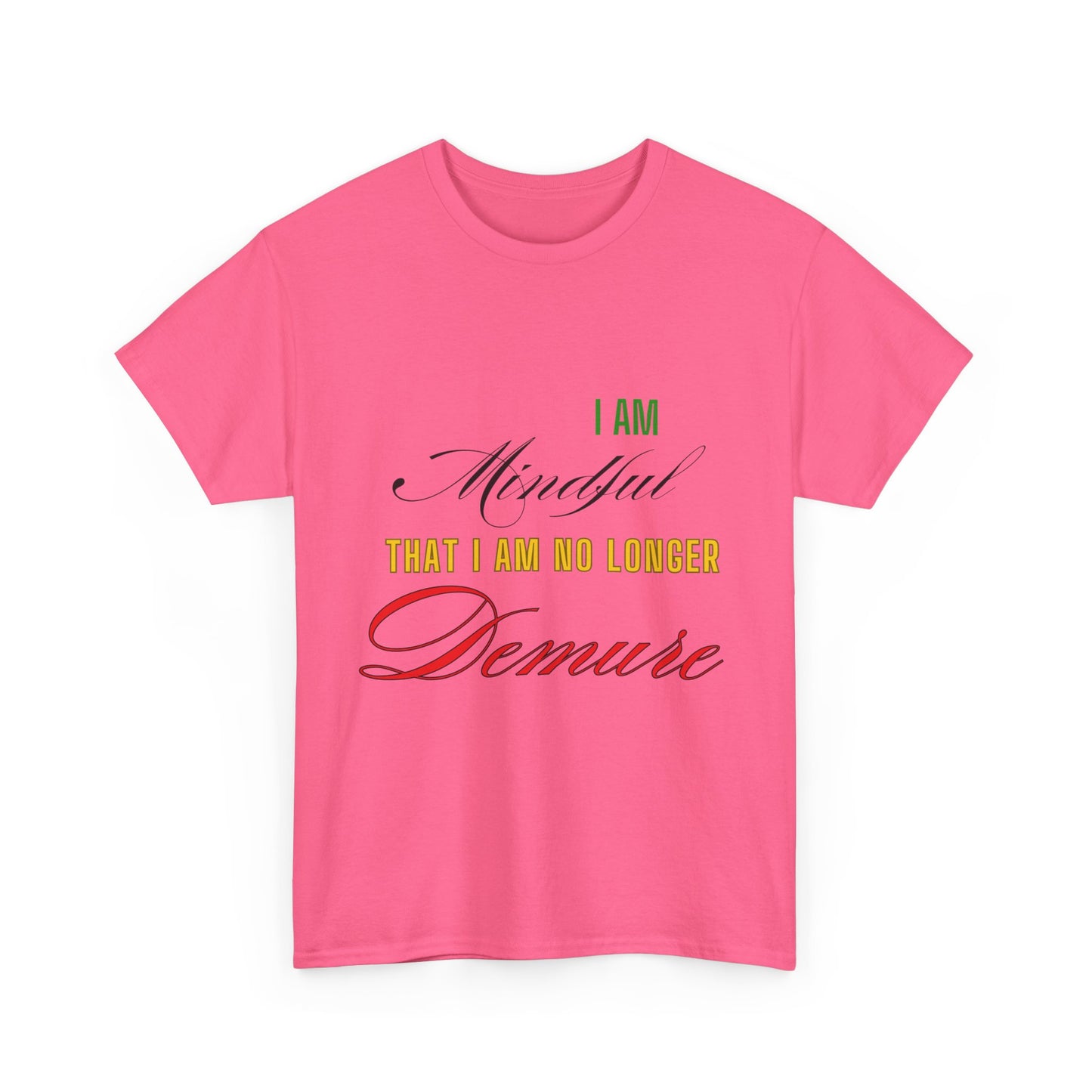 Demure Shirt, Funny Trendy T-Shirt, Viral Meme Shirt, Female Empowerment Shirt, Very Demure Very Mindful Very Cutesy, Minimalist Style, Fun