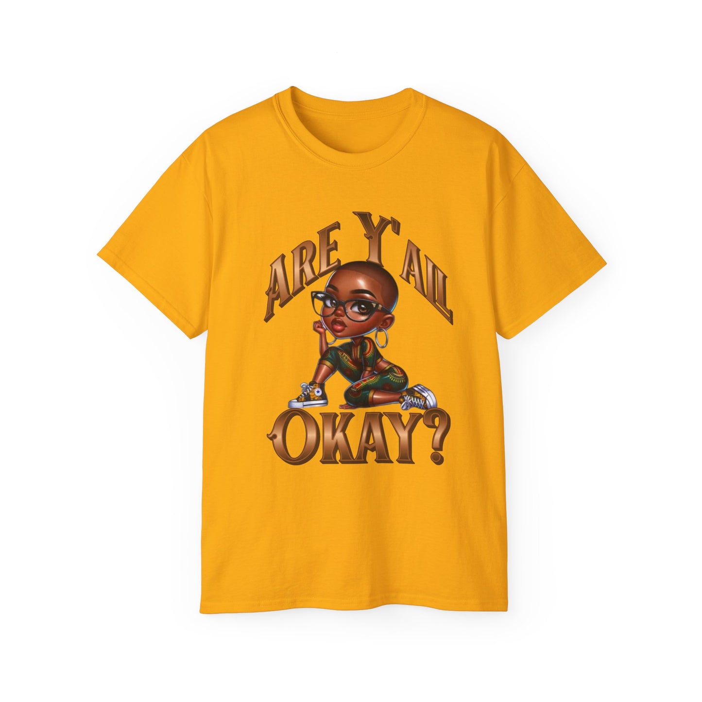 Sassy Check-In "Are Y'all Okay?", Black Girl Magic Shirts, Black History Month Shirt, Afrocentric Melanin Shirts, Woman Empowerment Shirt