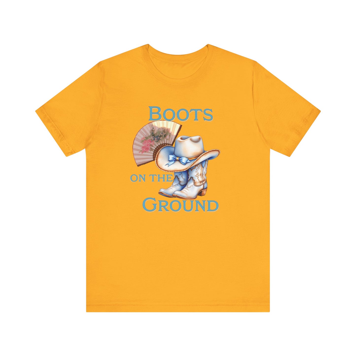 Cowboy Boots Graphic Tee - "Boots on the Ground" Inspired Design, Unisex Shirt for Men and Women, Country Music Lover Tees