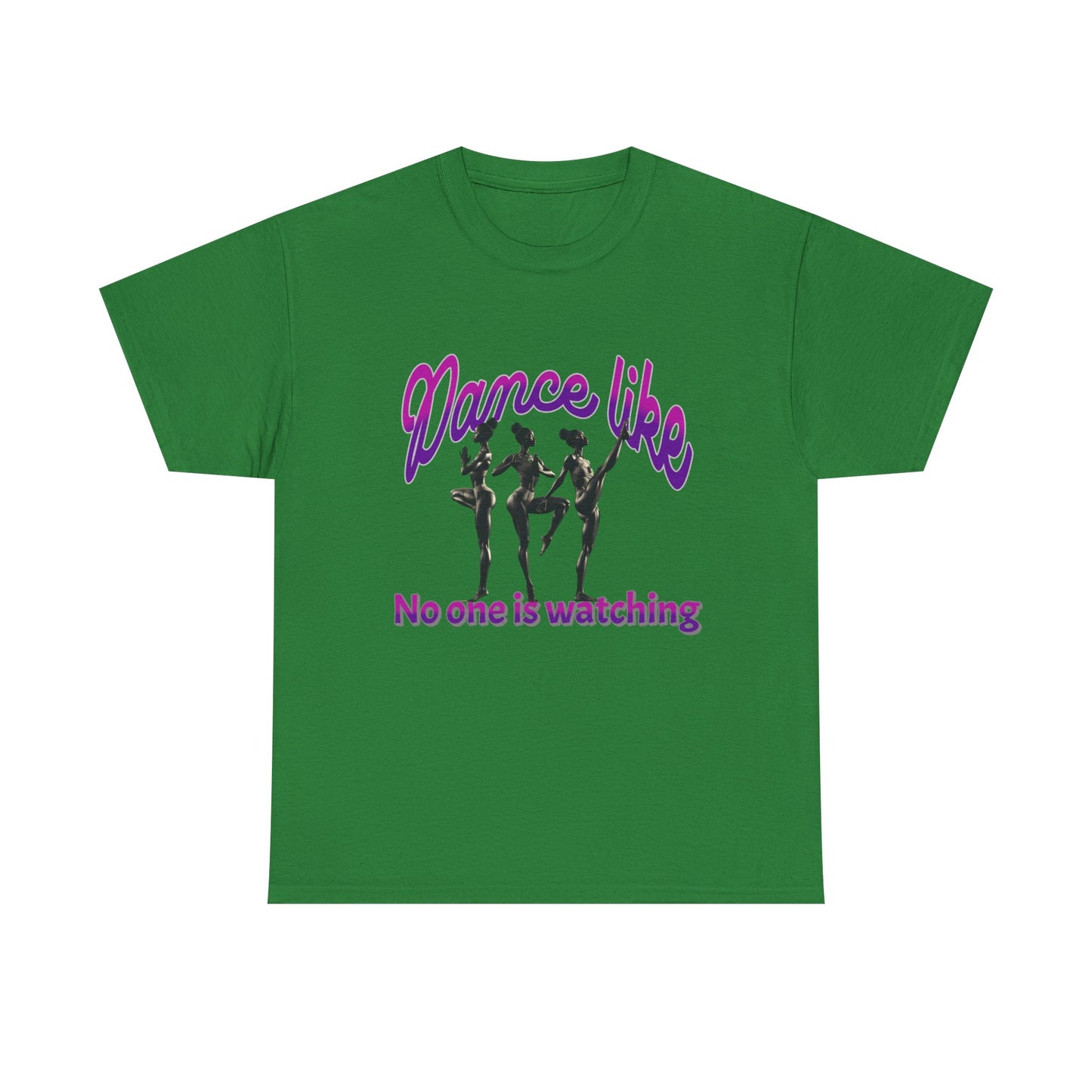 Dance Like No One Is Watching, Girl Dancing T-Shirt, Ballet Dancer T-Shirt, Gift for a Dancer, Melanin Dance Shirt for Women and Girls,