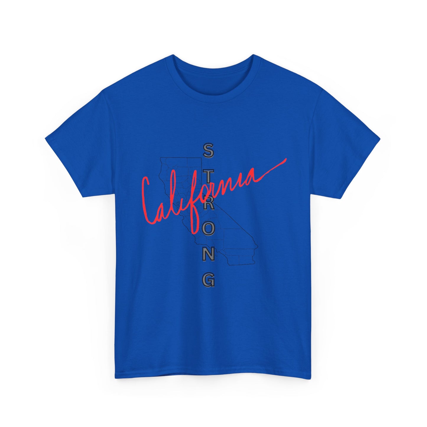 California is Strong, Standing up for California, California T-Shirt for Resilience, Californians are United and Resilient, We will Rebuild our Cities