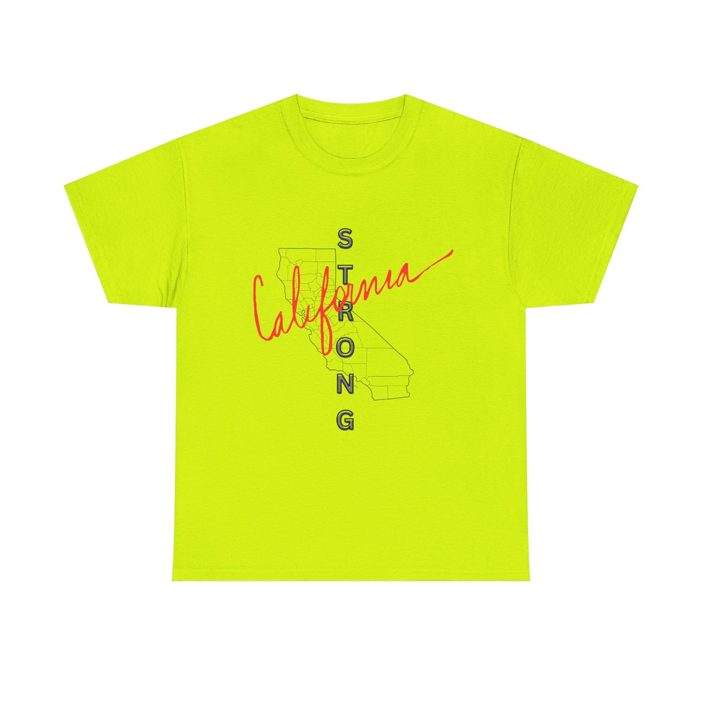 California is Strong, Standing up for California, California T-Shirt for Resilience, Californians are United and Resilient, We will Rebuild our Cities