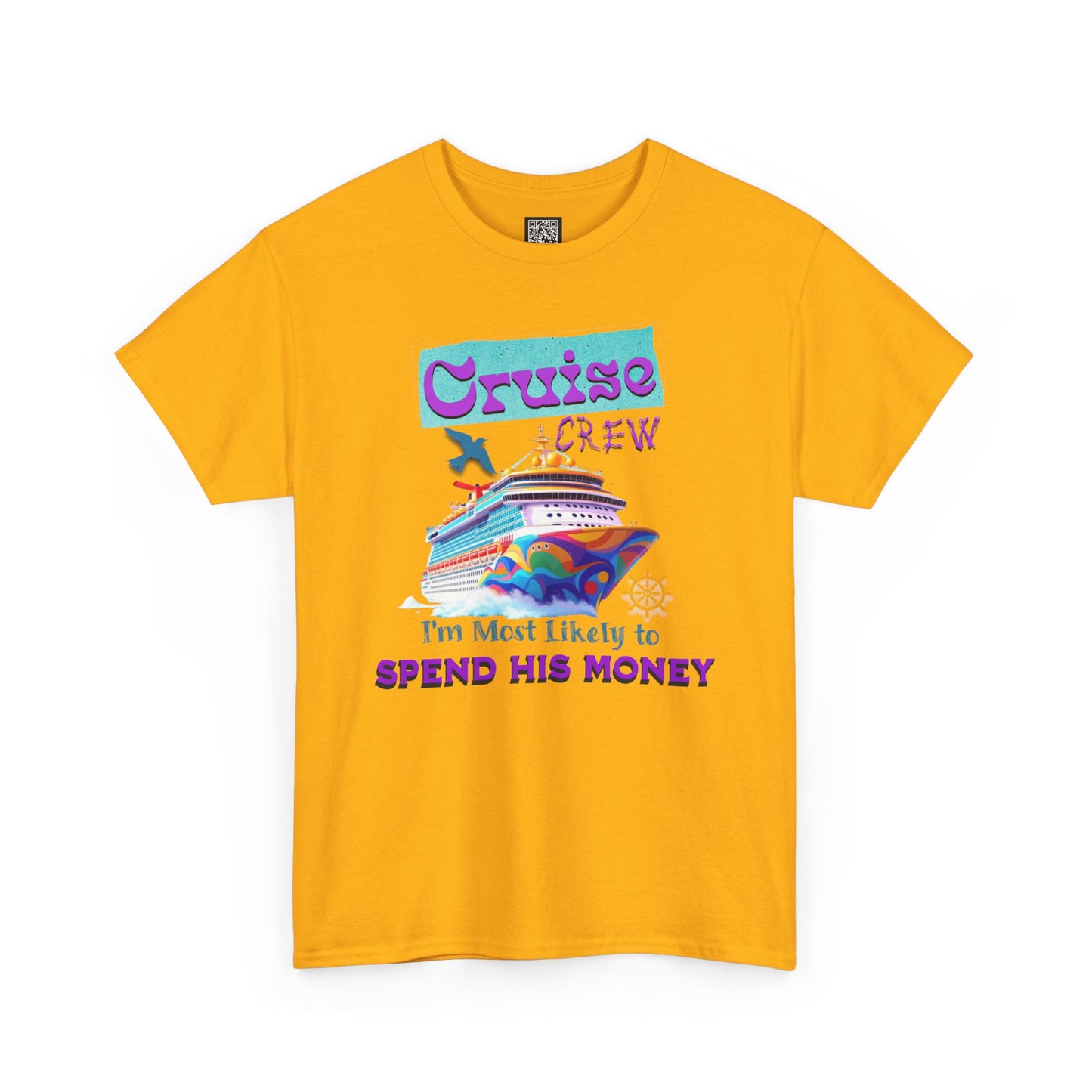Funny Cruise Crew Tee, Vacation T-Shirt, Gift for Cruise Lovers, Vacation Humor Apparel, Travel Enthusiast Shirt, Spend His Money Tee