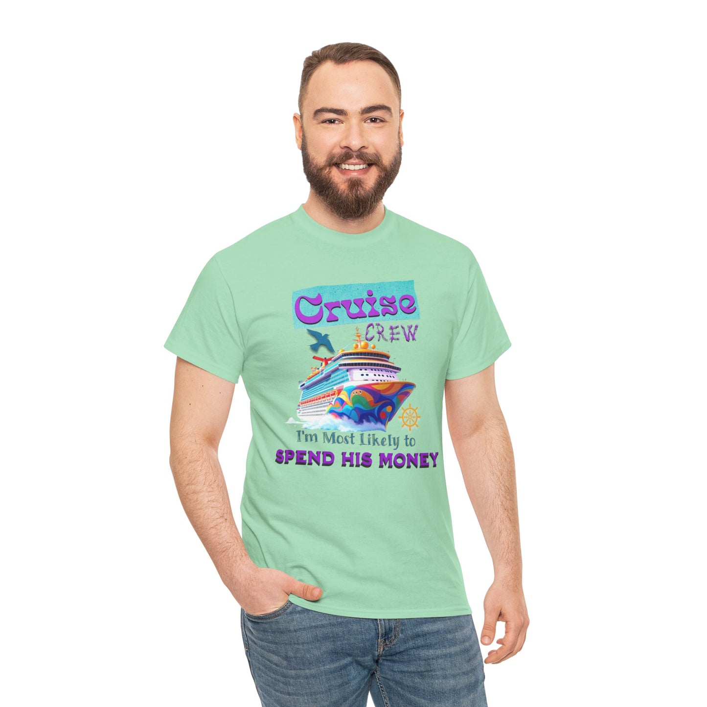 Funny Cruise Crew Tee, Vacation T-Shirt, Gift for Cruise Lovers, Vacation Humor Apparel, Travel Enthusiast Shirt, Spend His Money Tee