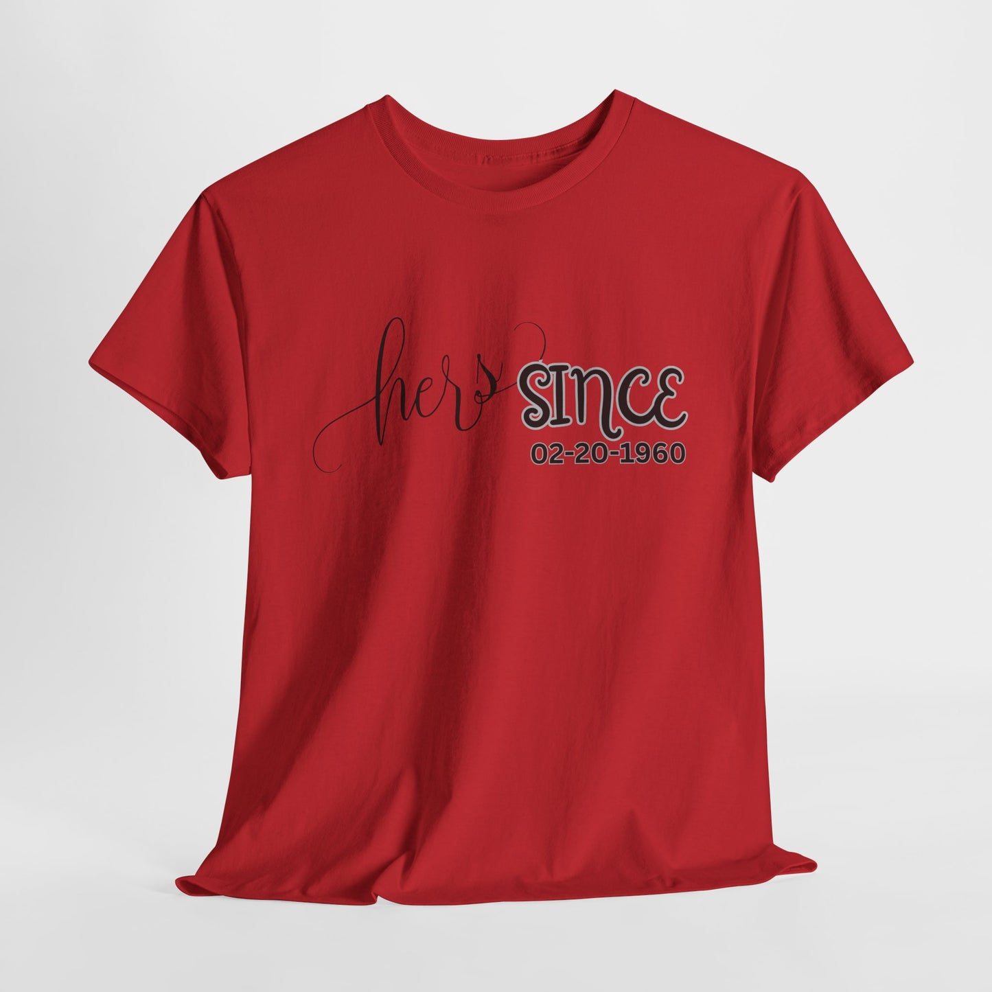 Personalized His and Hers Valentine T-Shirts, Custom Valentine T-Shirts, Unisex Valentine T-Shirts, T-Shirts for Couples, (His Sold Separately)
