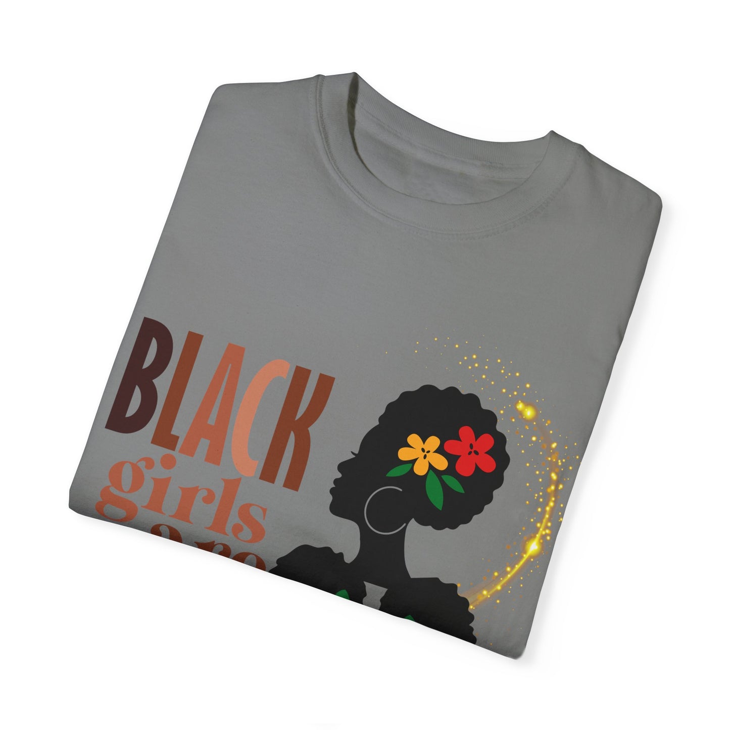 Black Girl Magic Unisex Garment-Dyed T-shirt, Mother's Day Gift, Matching Daughter T-shirt Sold Separately