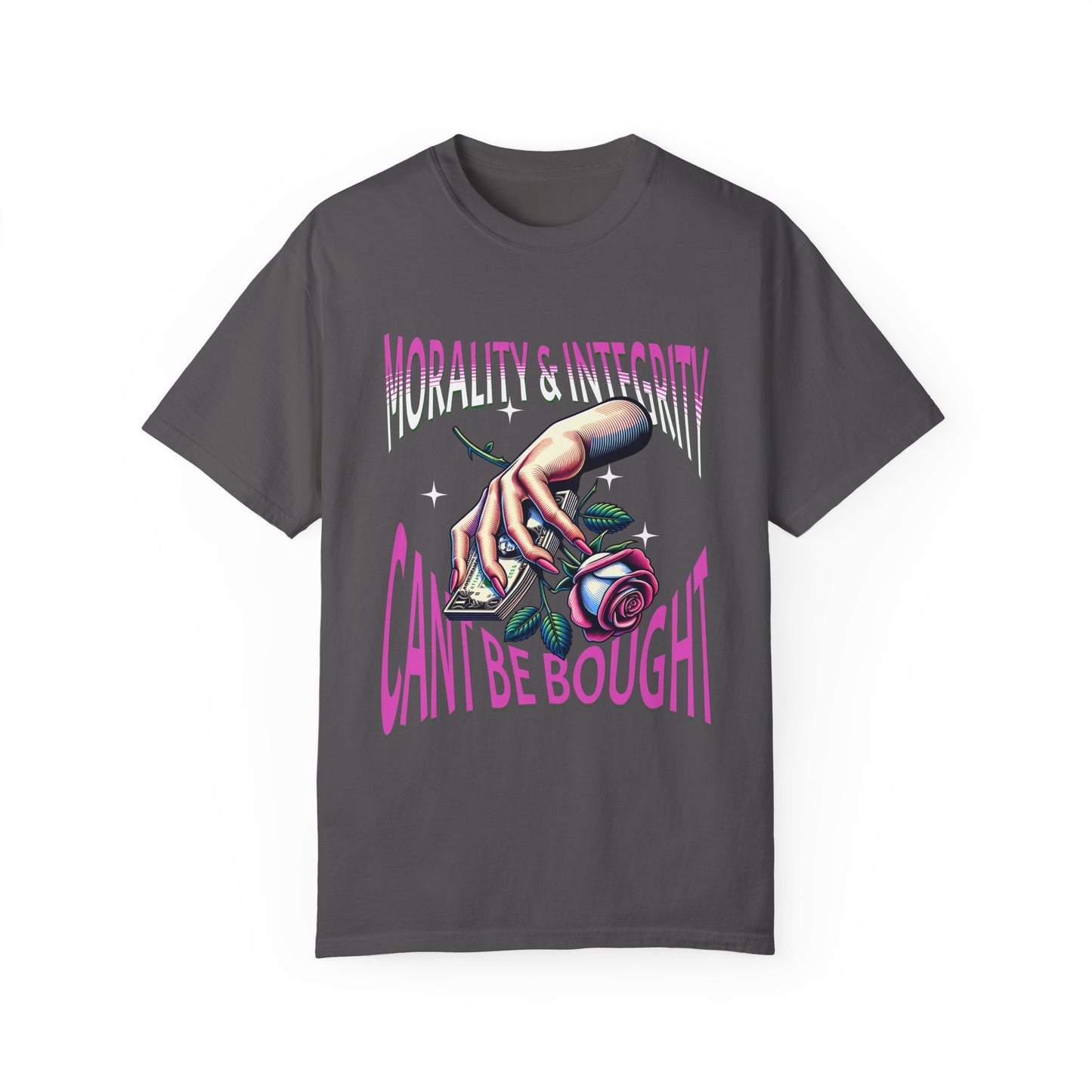 Morality & Integrity Can’t Be Bought T-Shirts, Inspirational T-Shirts, Unisex Morality Shirts, Motivational Shirts for a Gift, Integrity Shirts