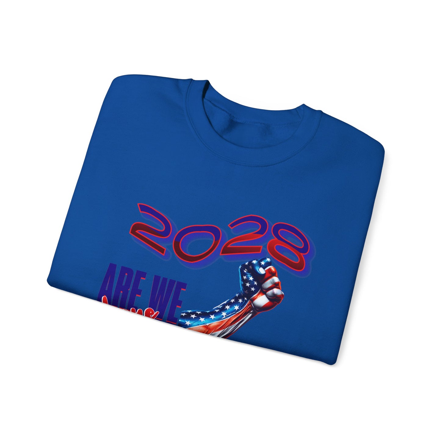Are We There Yet 2028? - Patriotic Determination Design, American Flag Art, Political Statement Graphic Shirt, Activism and Patriotism Tees