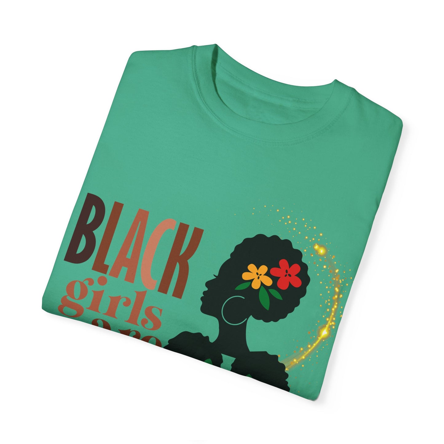 Black Girl Magic Unisex Garment-Dyed T-shirt, Mother's Day Gift, Matching Daughter T-shirt Sold Separately