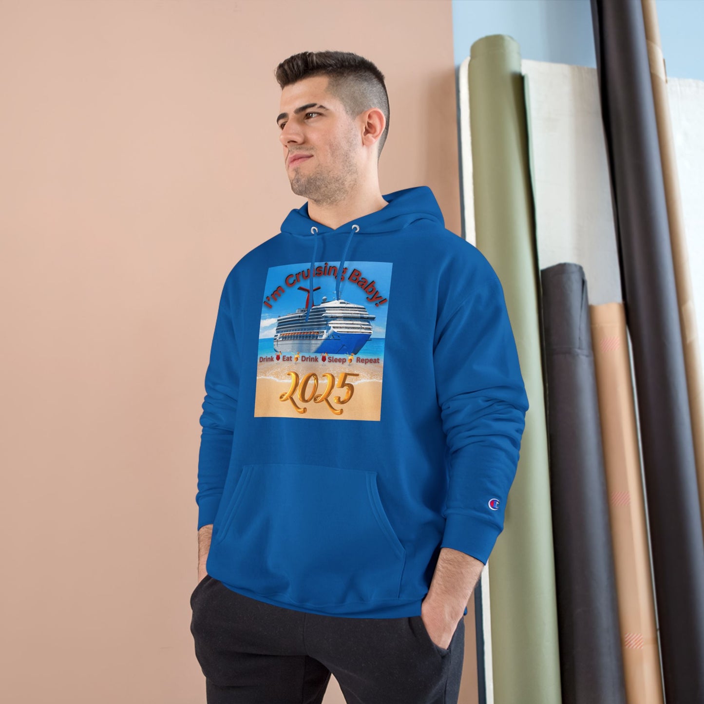 "I'm Cruising Baby 2025" Champion Hoodie, Men and Women Cruise Hoodie 2025, Bon Voyage Shirts 2025, Sailing Shirts