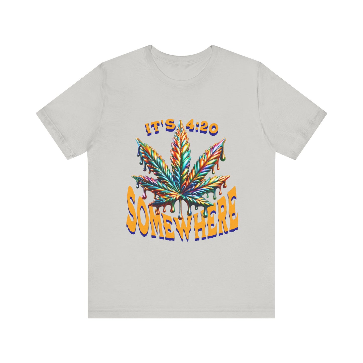 It's 420 Somewhere T-Shirt, Funny Marijuana Shirt, Cannabis Lifestyle Shirts, Funny Stoner Shirt, Cannabis Leaf T-Shirts, 420-Friendly Fashion