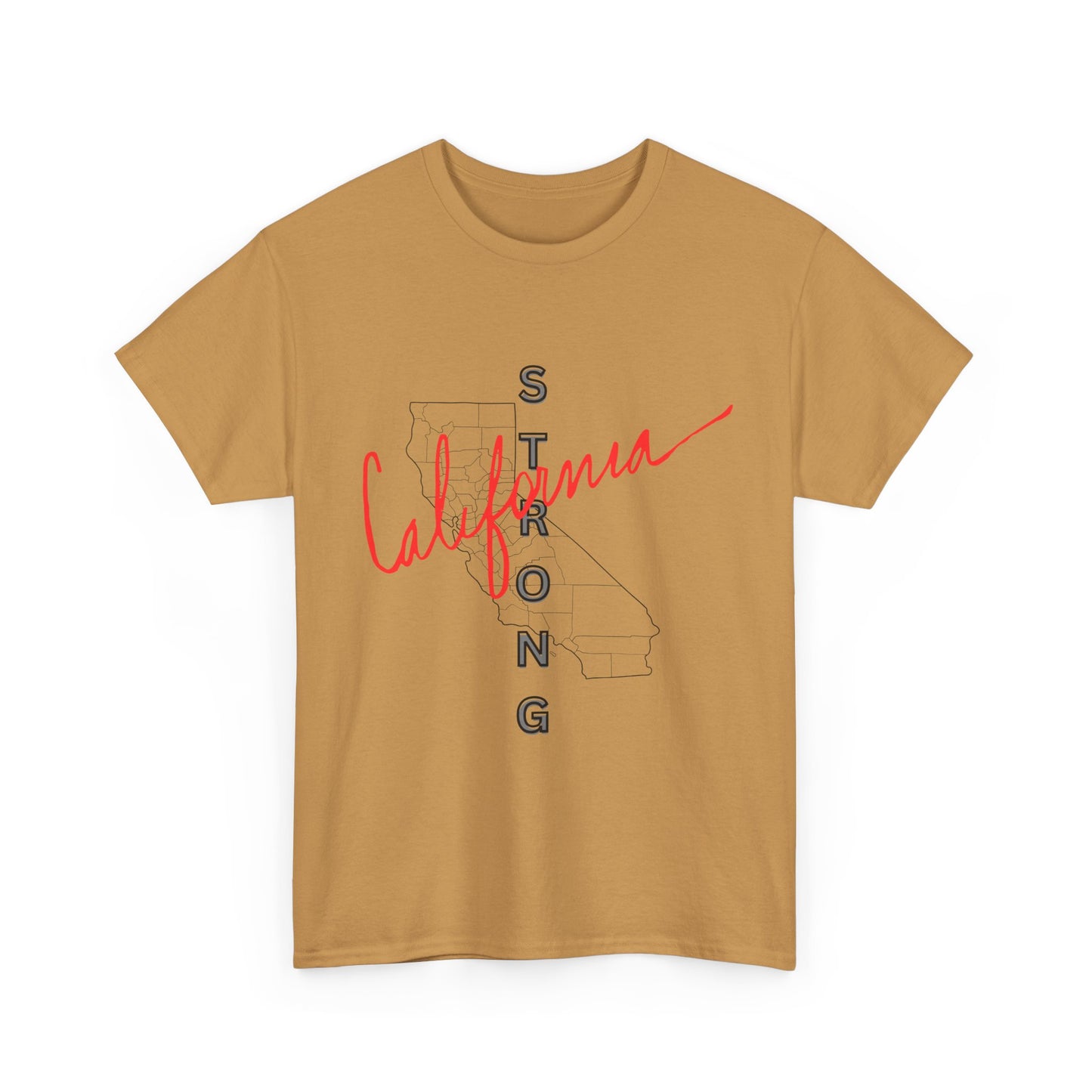California is Strong, Standing up for California, California T-Shirt for Resilience, Californians are United and Resilient, We will Rebuild our Cities