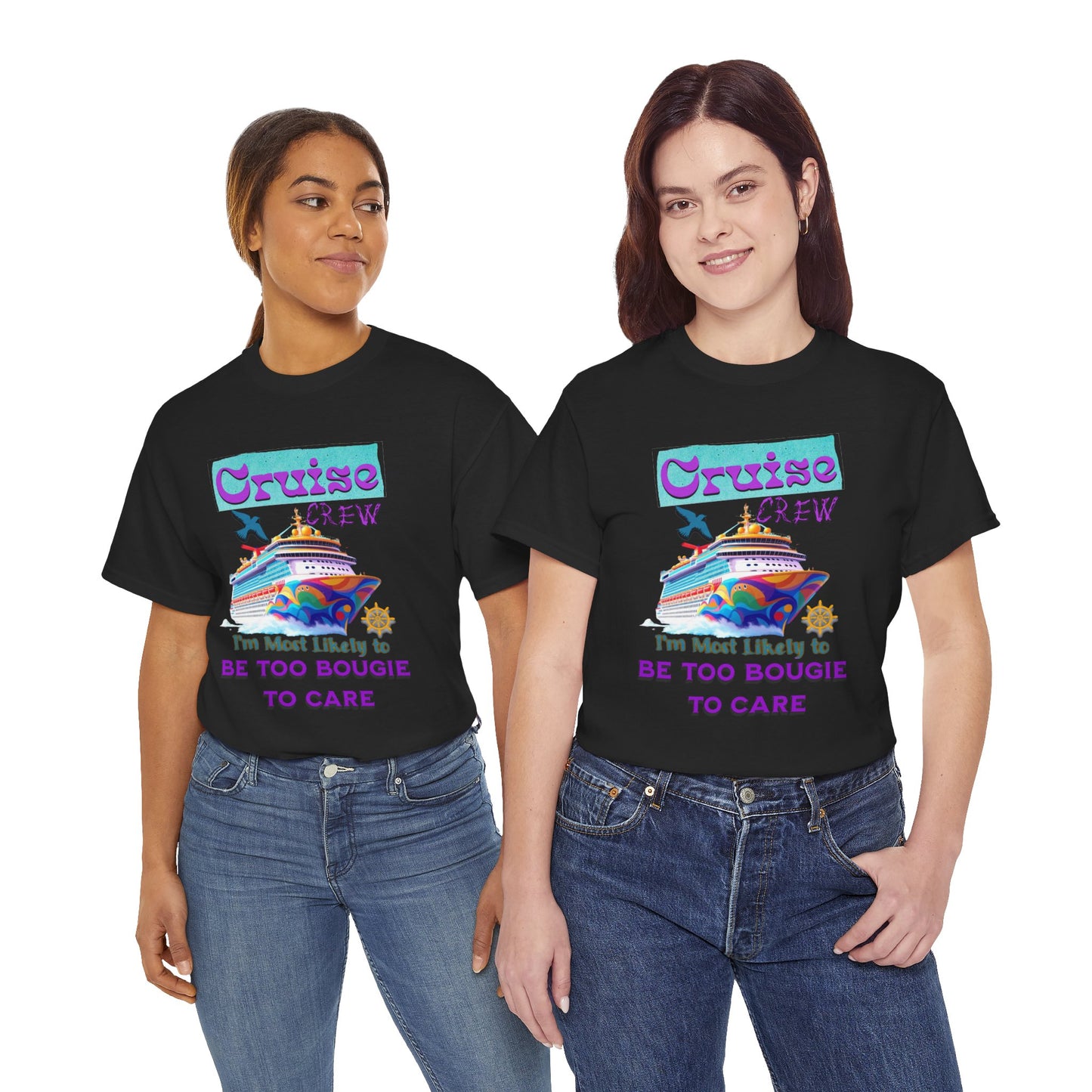Cruise Crew Tee: Be Too Bougie to Care, Vacation Outfits, Nautical Shirt, Travel Gift, Summer Apparel, T-Shirt for the Bougie One