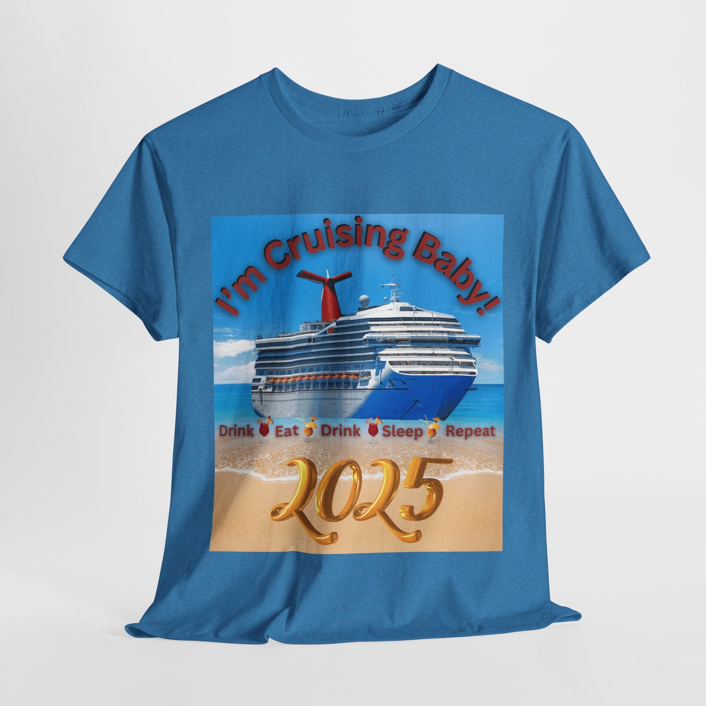 "I'm Cruising 2025" Unisex Heavy Cotton Tee, Cruise T-Shirts 2025, Unisex Cruise T-Shirts 2025, Bon Voyage Cruise Shirts