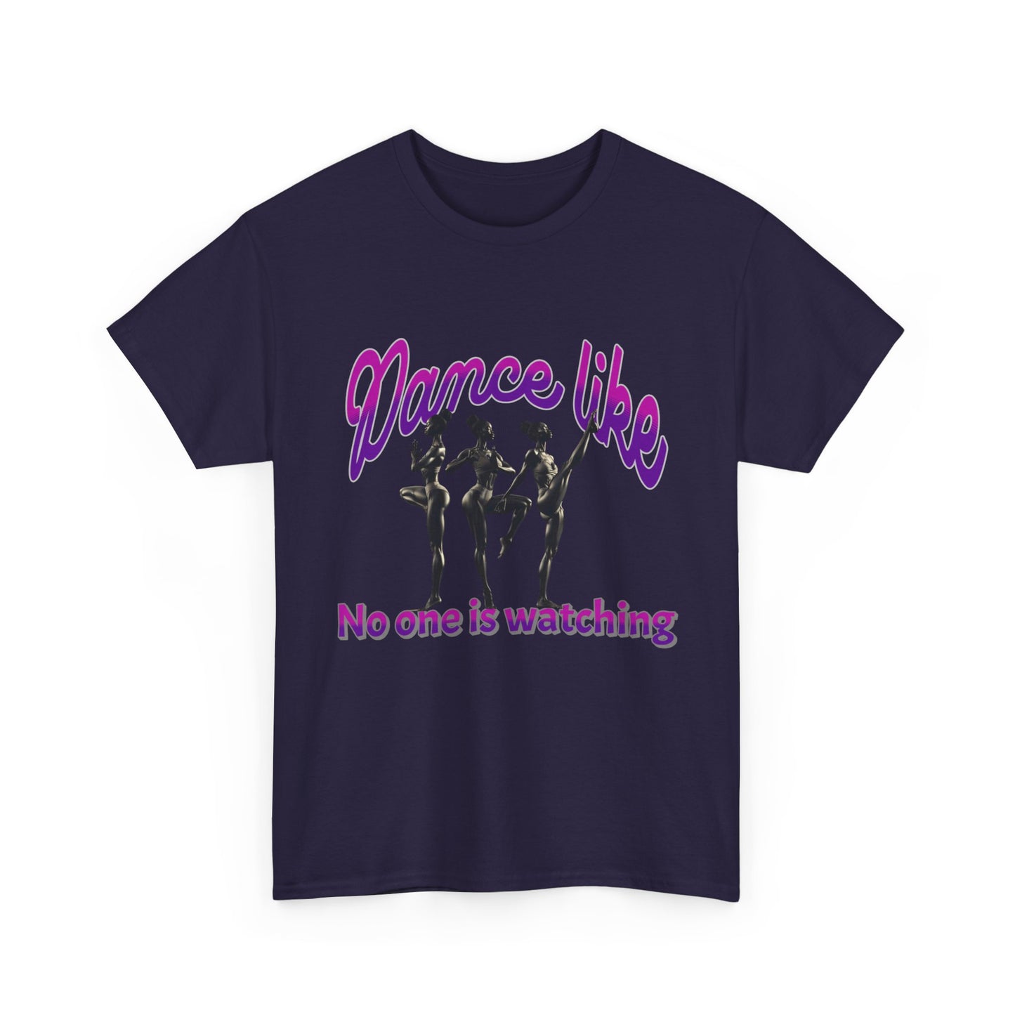 Dance Like No One Is Watching, Girl Dancing T-Shirt, Ballet Dancer T-Shirt, Gift for a Dancer, Melanin Dance Shirt for Women and Girls,