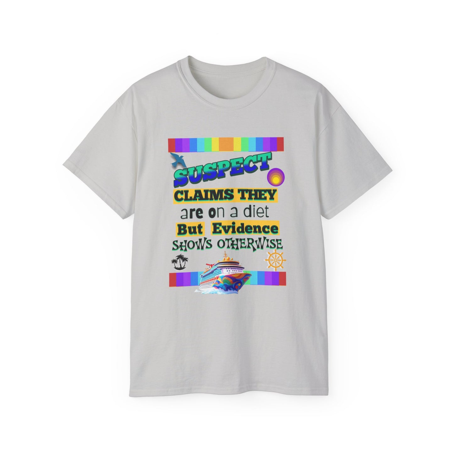 Funny Cruise T-Shirt for a Group, Diet Humor T-Shirt, Unisex Cotton Tee for Foodies, Perfect for Birthdays, Parties, or Everyday Wear