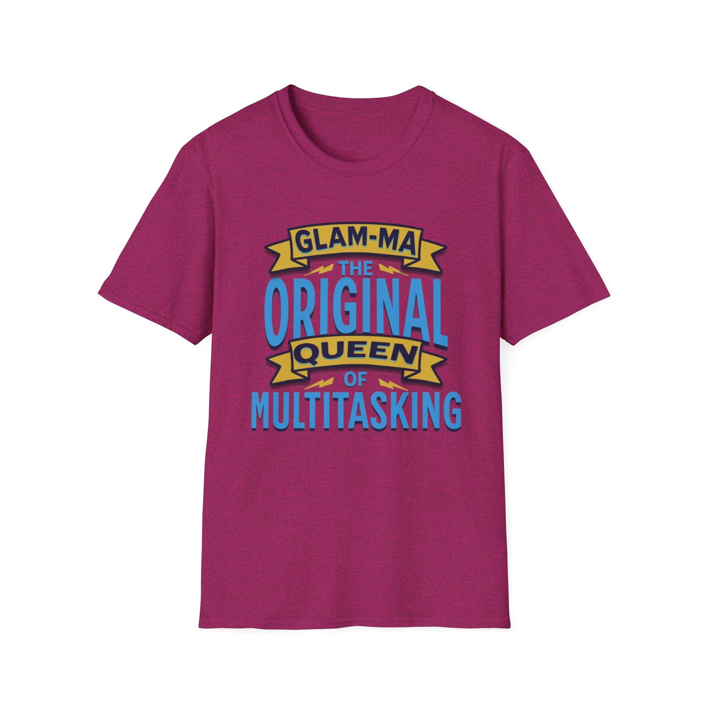 Glam-Ma Original Queen of Multitasking T-Shirt, Glam-Ma: Queen of Everything, Birthday Gift for Grandma, T-Shirt for Grandmothers, Cute Glam-Ma Gift