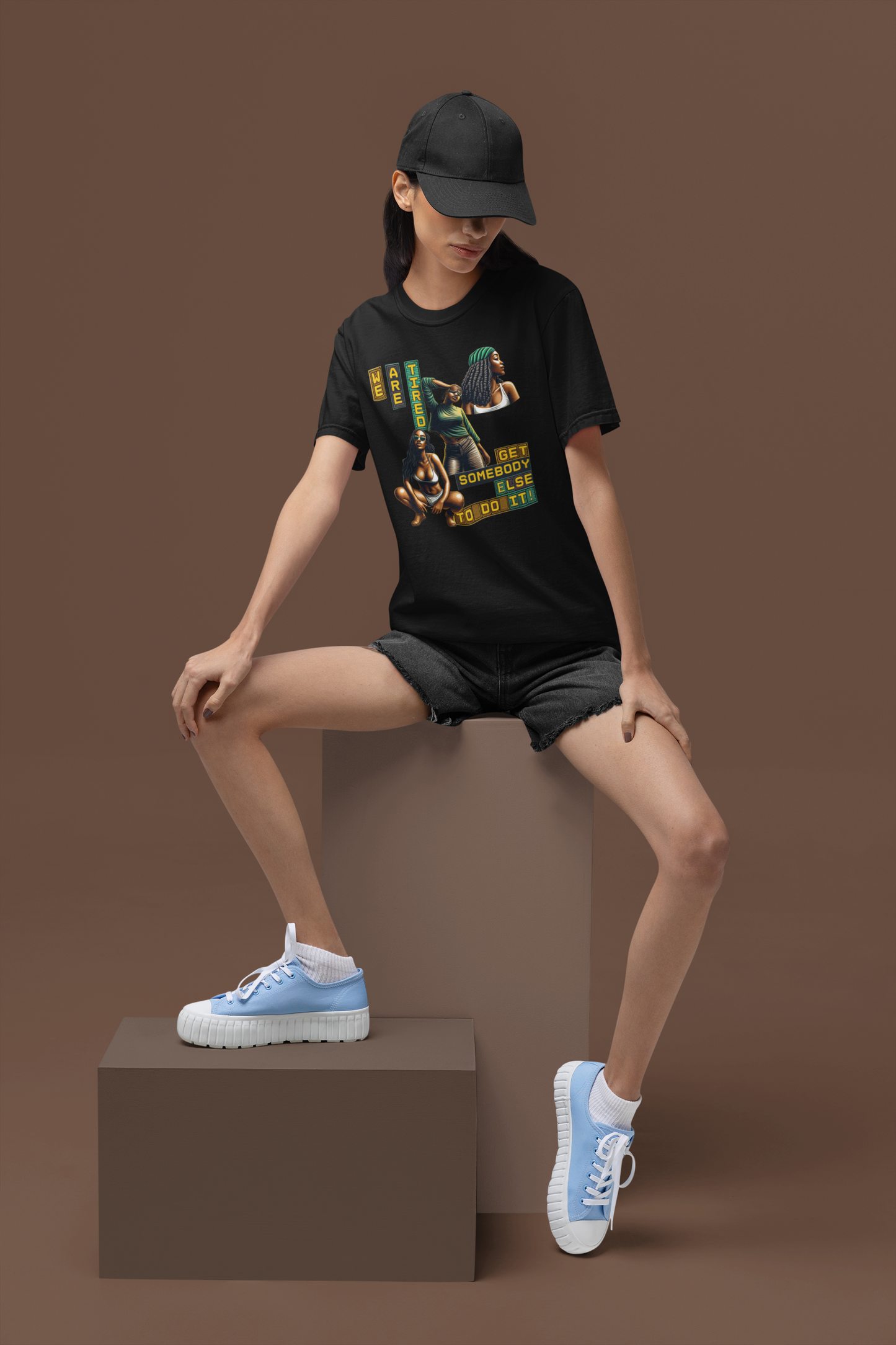"We are Tired. Get Somebody Else to Do It!" 92% Black Women Shirt, Women Empowerment Shirt, Activism Shirts for Women,