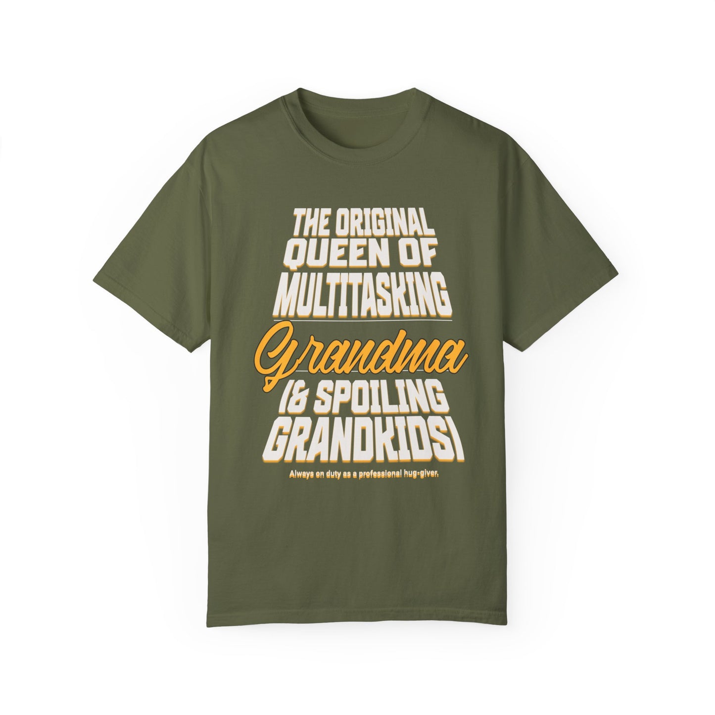 Grandma's Multitasking Tee, T-Shirt for Proud Grandmas, Grandma: Queen of Everything, Gift for a grandmother, Birthday Gift for Grandma