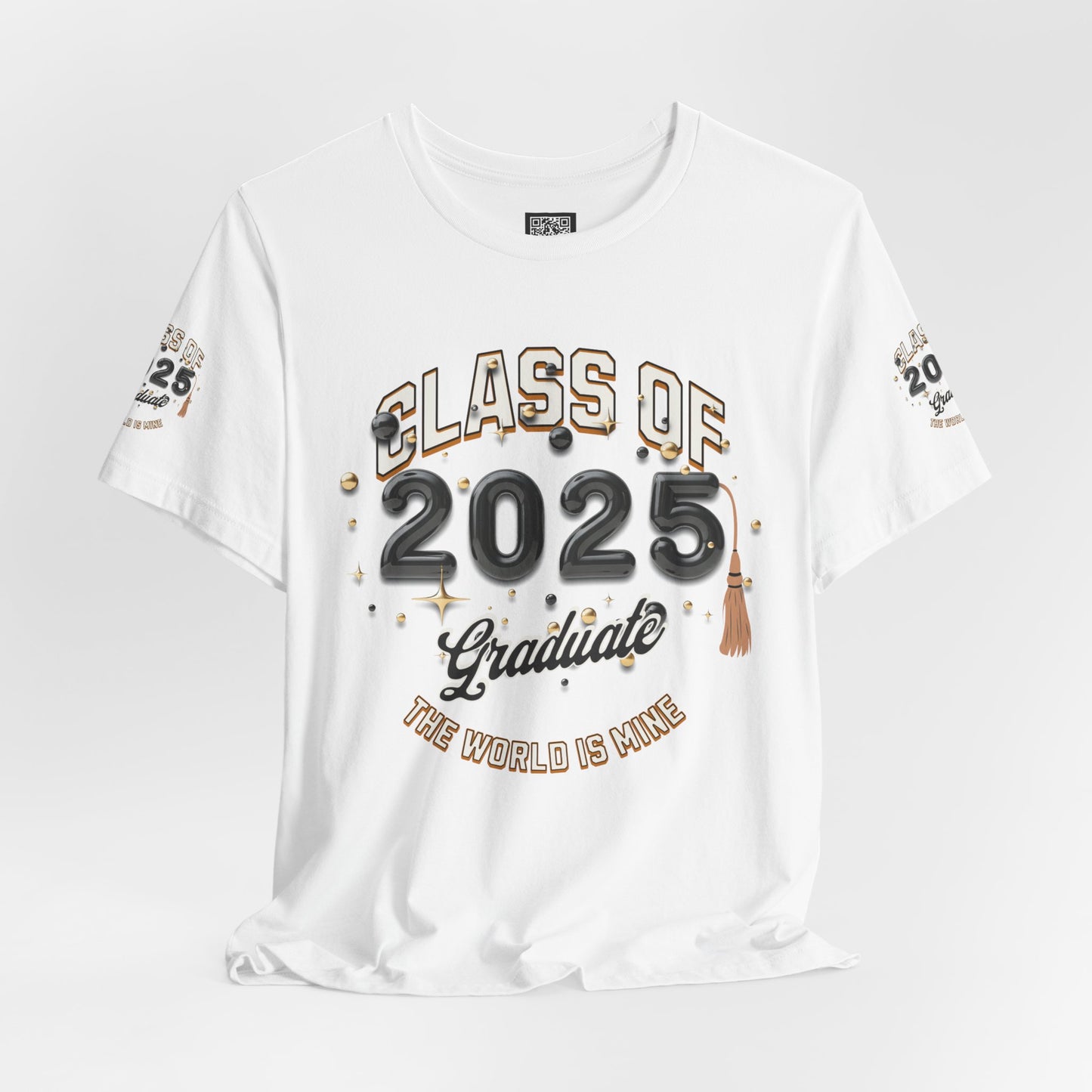 2025 Graduate Unisex Jersey Tee, Class of 2025 Graduation Shirt, Graduation Pride for 2025T-Shirts, The World is Mine Tees