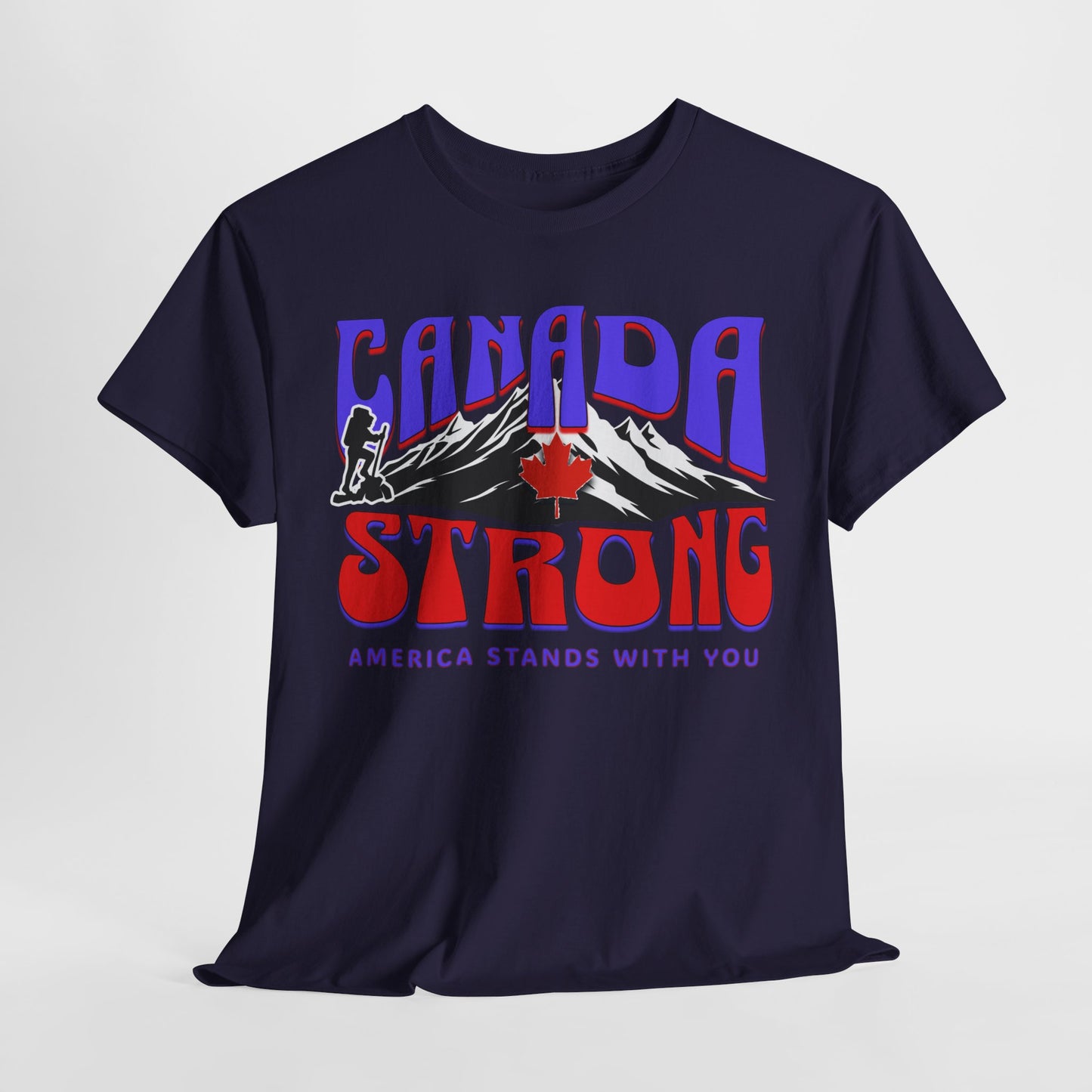 Canada and America in Solidarity, Canada Strong Unisex T-Shirt, America and Canada are United, Canada Pride and America Apologizes for Trump